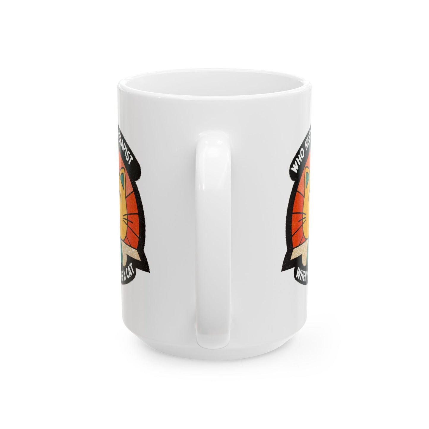 Therapist Cat Ceramic Mug - 11oz & 15oz