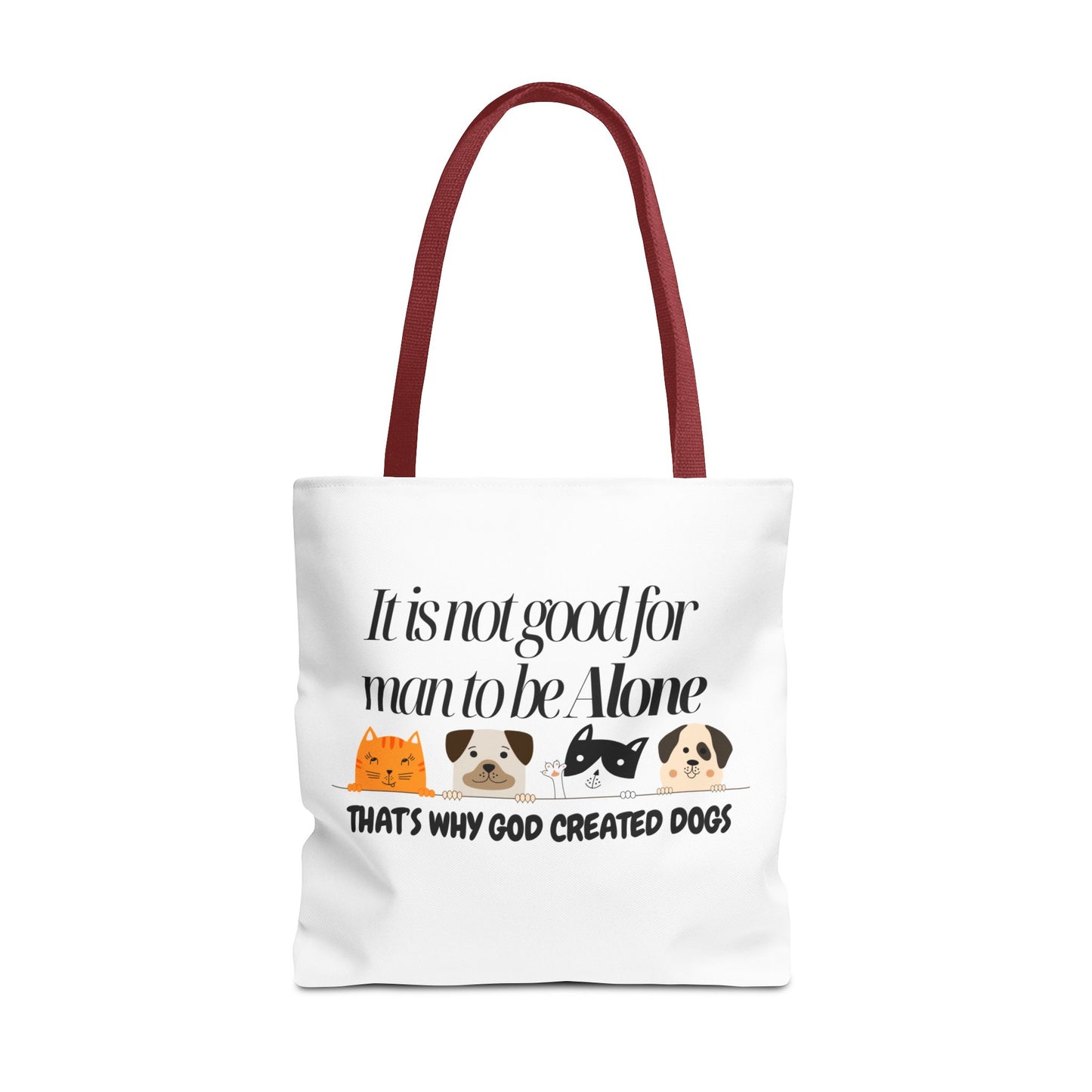 Dog Lover Tote Bag - "It is not good for man to be Alone" Design
