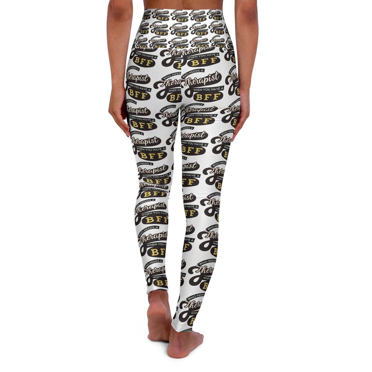 Therapist BFF High Waisted Yoga Leggings - Perfect for Fitness and Self-Care Enthusiasts