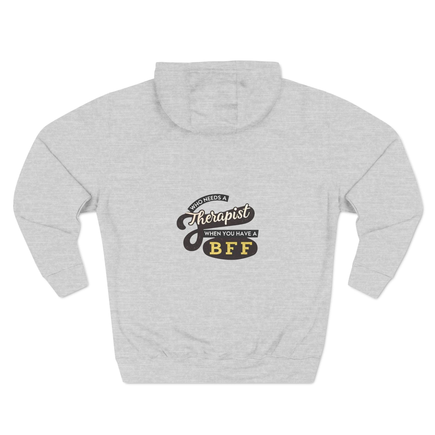 BFF Therapist Fleece Hoodie - Perfect Gift for Best Friends