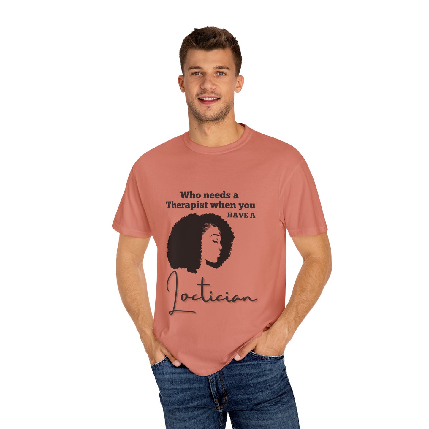 Who Needs a Therapist? Unisex Garment-Dyed T-Shirt - Perfect for Estheticians and Skincare Lovers