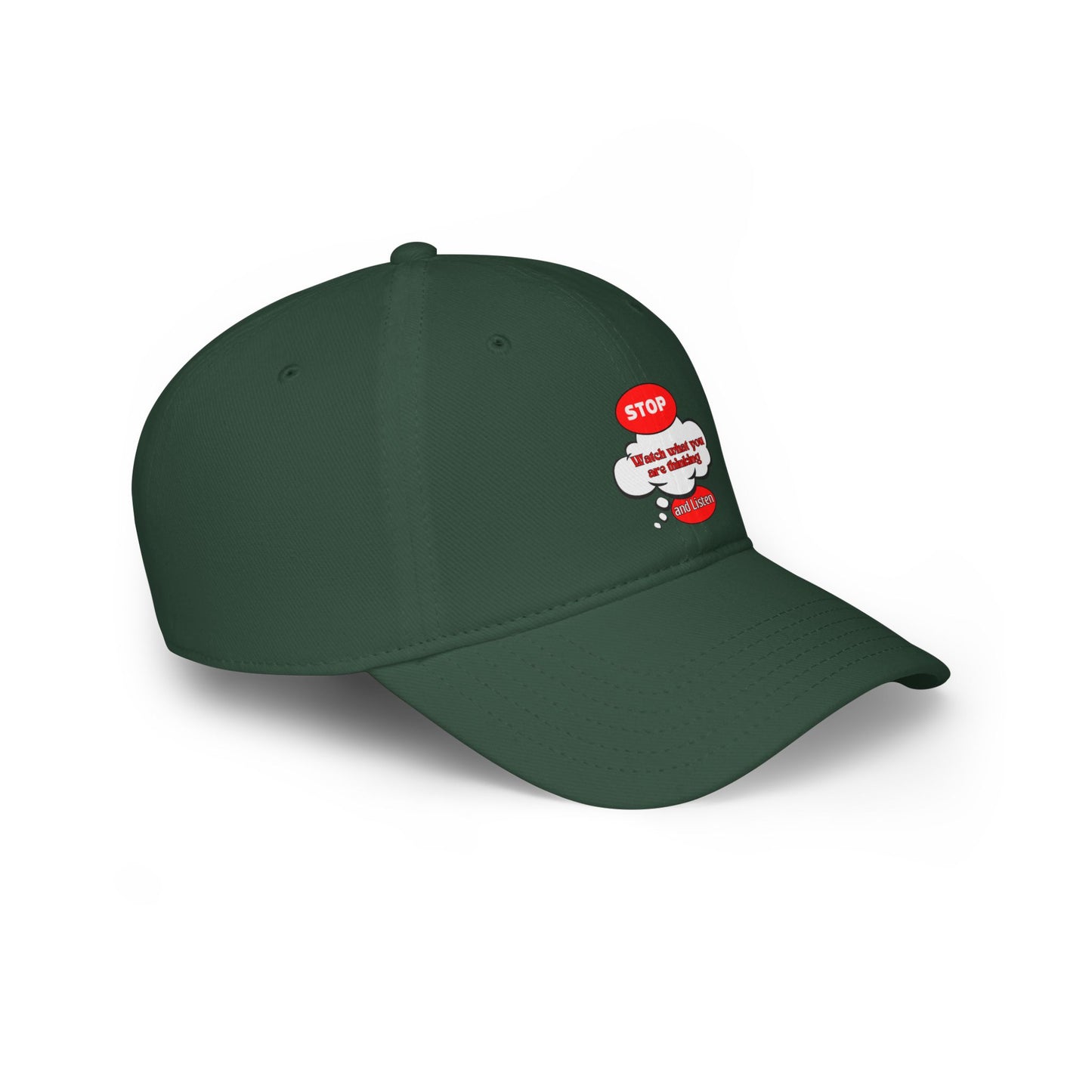 Inspirational Baseball Cap - 'Stop, Watch What You Are Thinking'