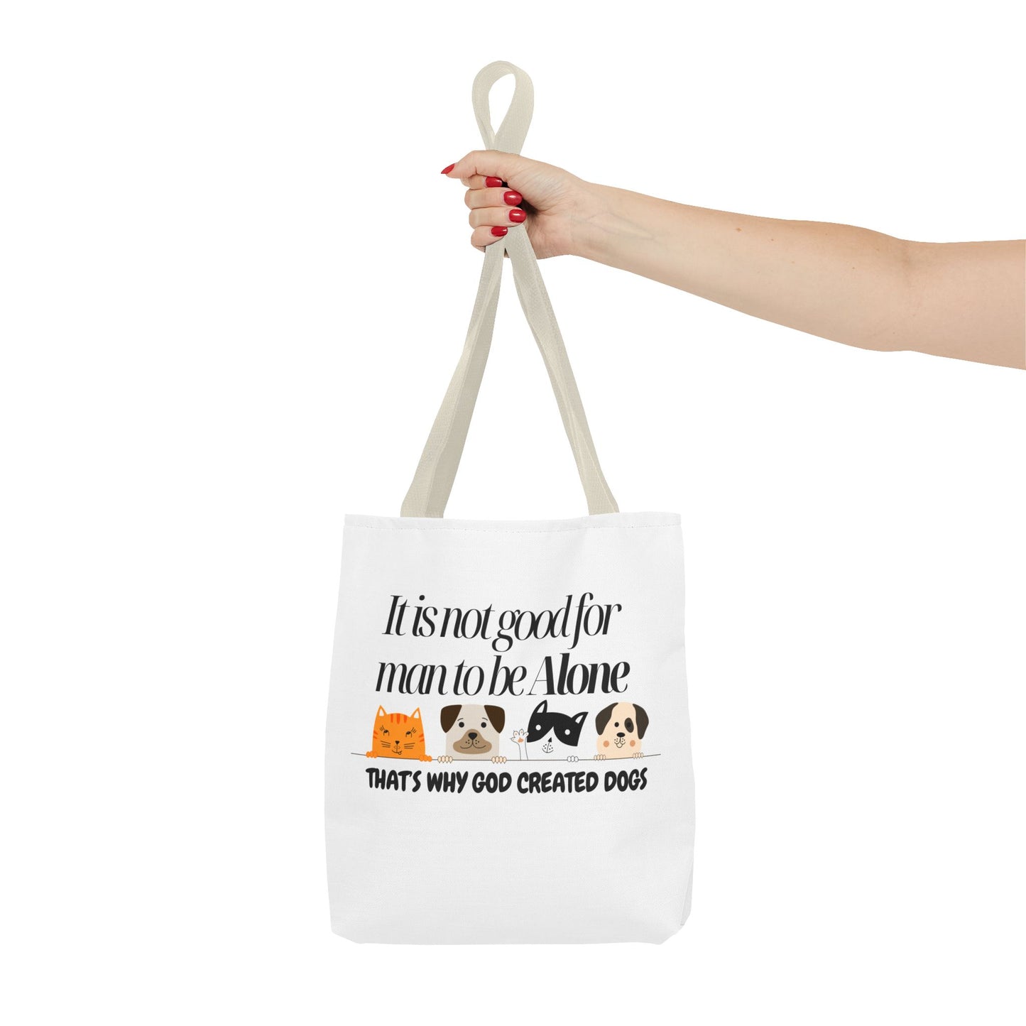 Dog Lover Tote Bag - "It is not good for man to be Alone" Design