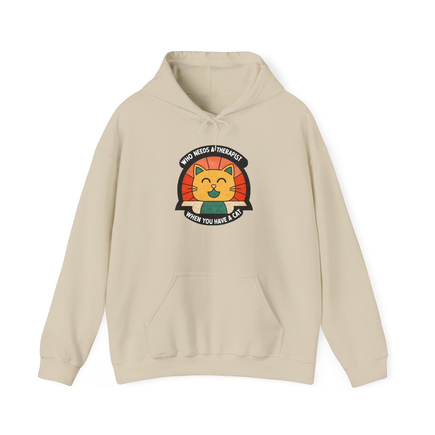 Funny Cat Sweatshirt - 'Who Needs a Therapist When You Have a Cat?' Unisex Hoodie