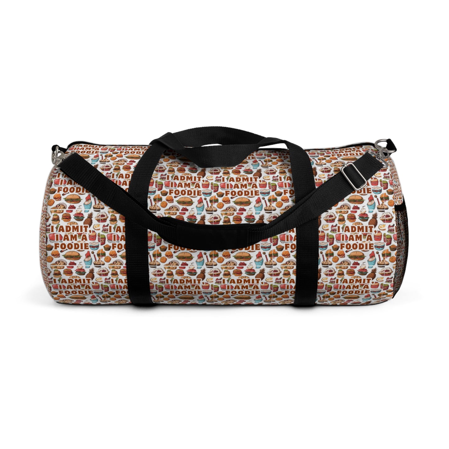 "Admit It, I'm a Foodie" Duffel Bag – Perfect for Food Lovers on the Go!