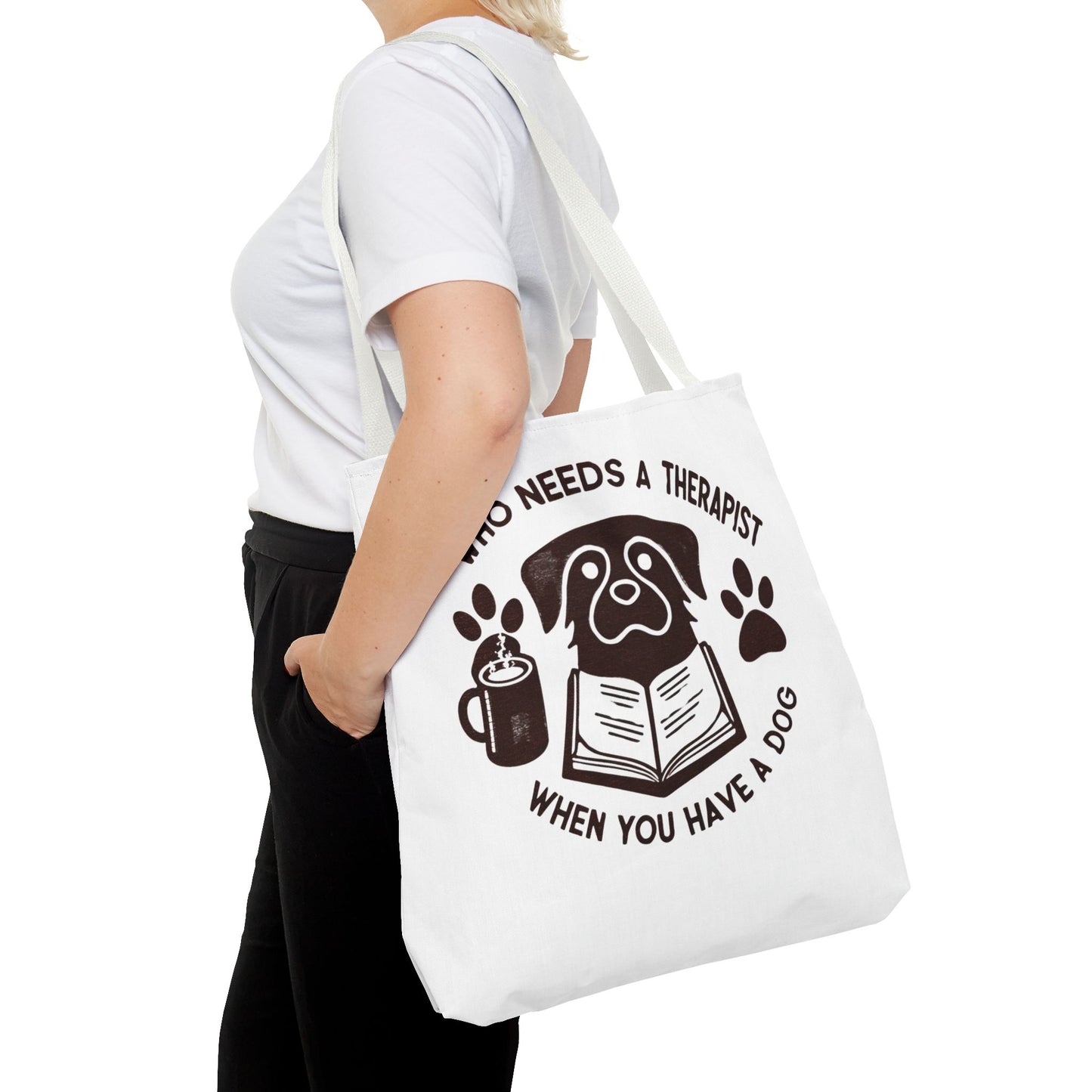 Dog Lover Tote Bag - 'Who Needs a Therapist When You Have a Dog?'