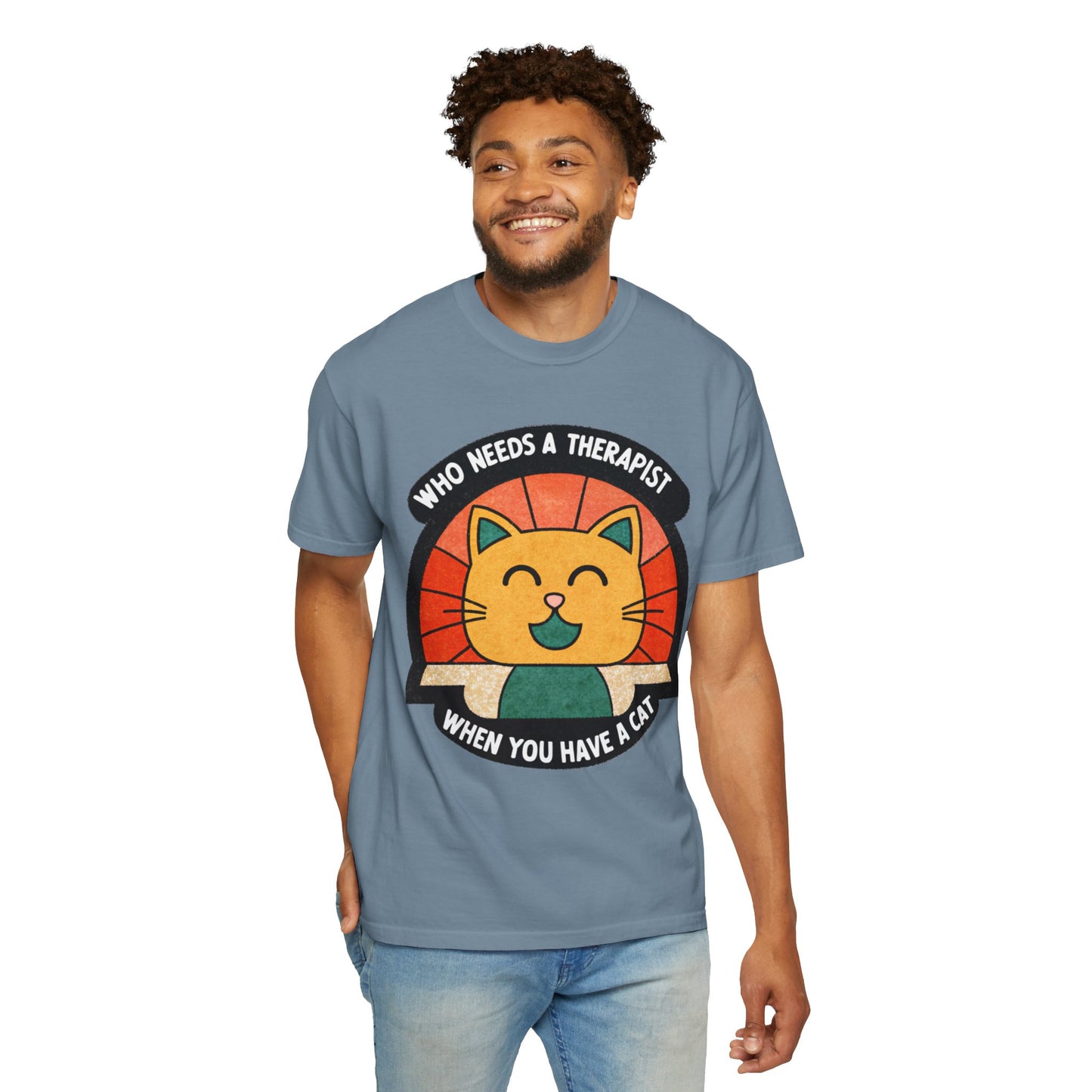 Who Needs a Therapist Cat T-Shirt - Unisex Garment-Dyed Tee for Cat Lovers