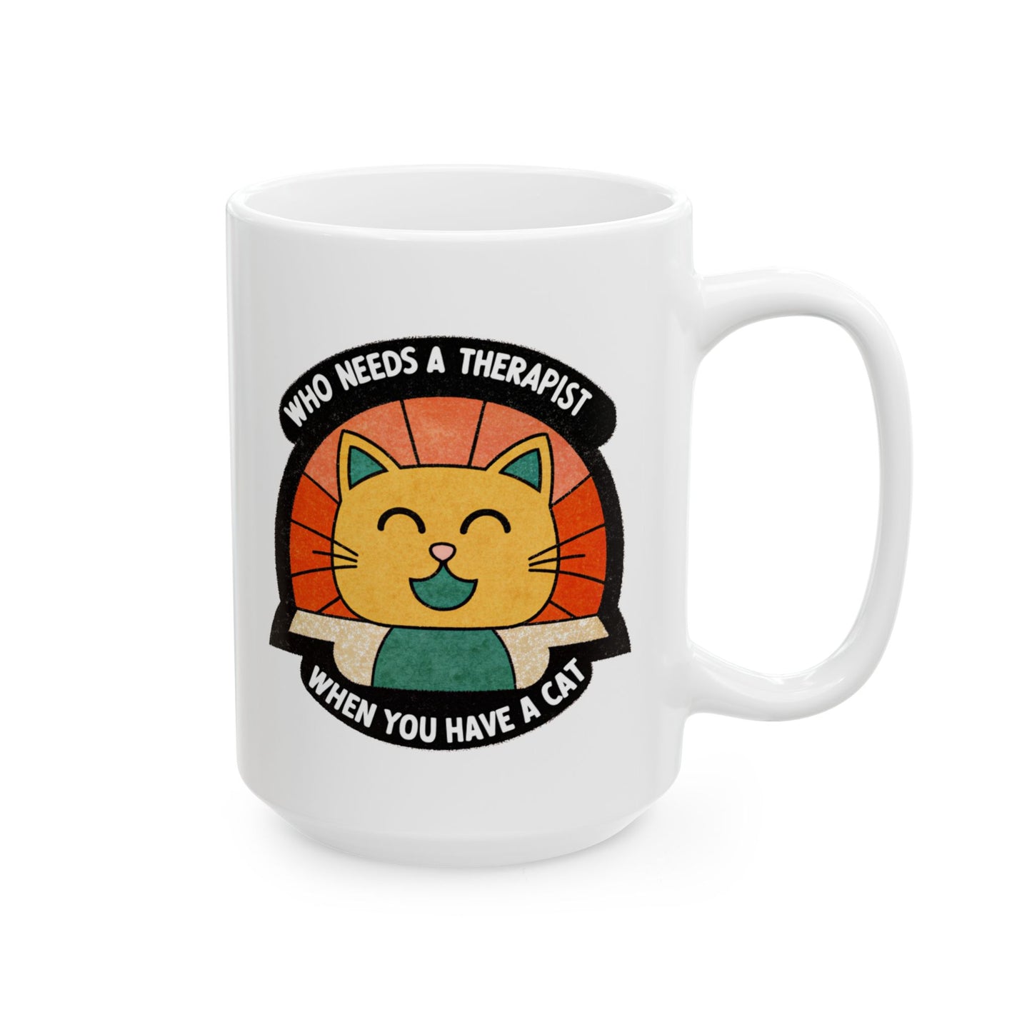 Therapist Cat Ceramic Mug - 11oz & 15oz