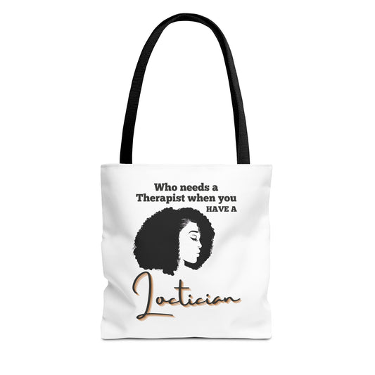 Empowered Loctician Tote Bag - Perfect for Haircare Experts & Therapists