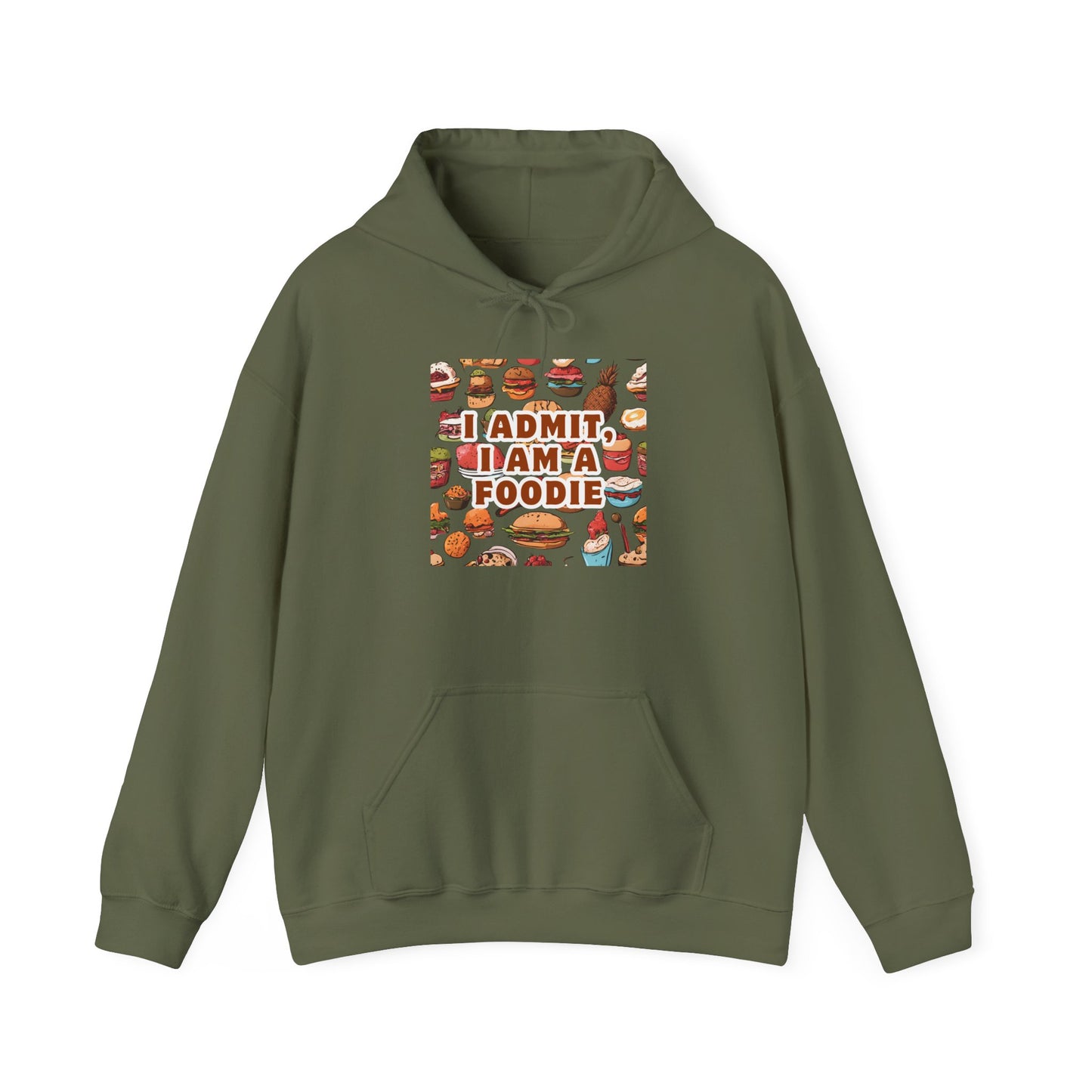 Funny Foodie Hoodie - "I Admit I Am a Foodie"