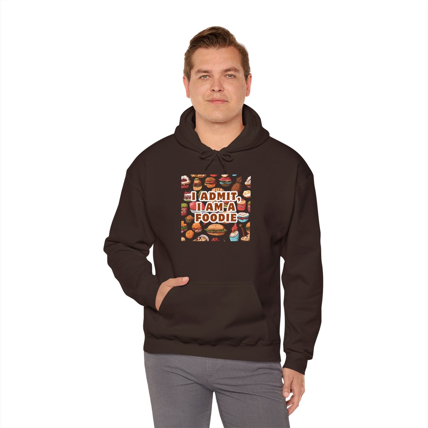 Funny Foodie Hoodie - "I Admit I Am a Foodie"