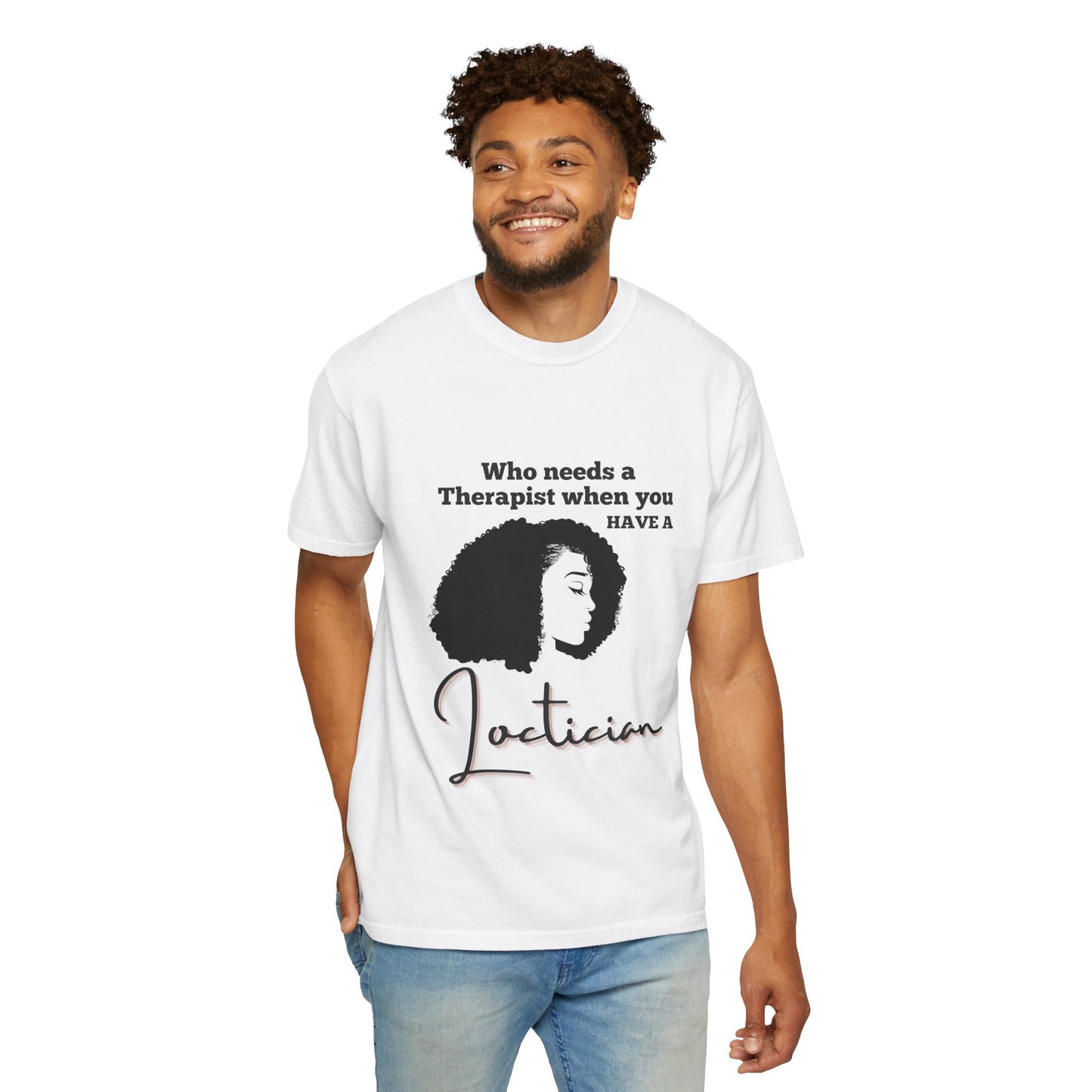 Who Needs a Therapist? Unisex Garment-Dyed T-Shirt - Perfect for Estheticians and Skincare Lovers