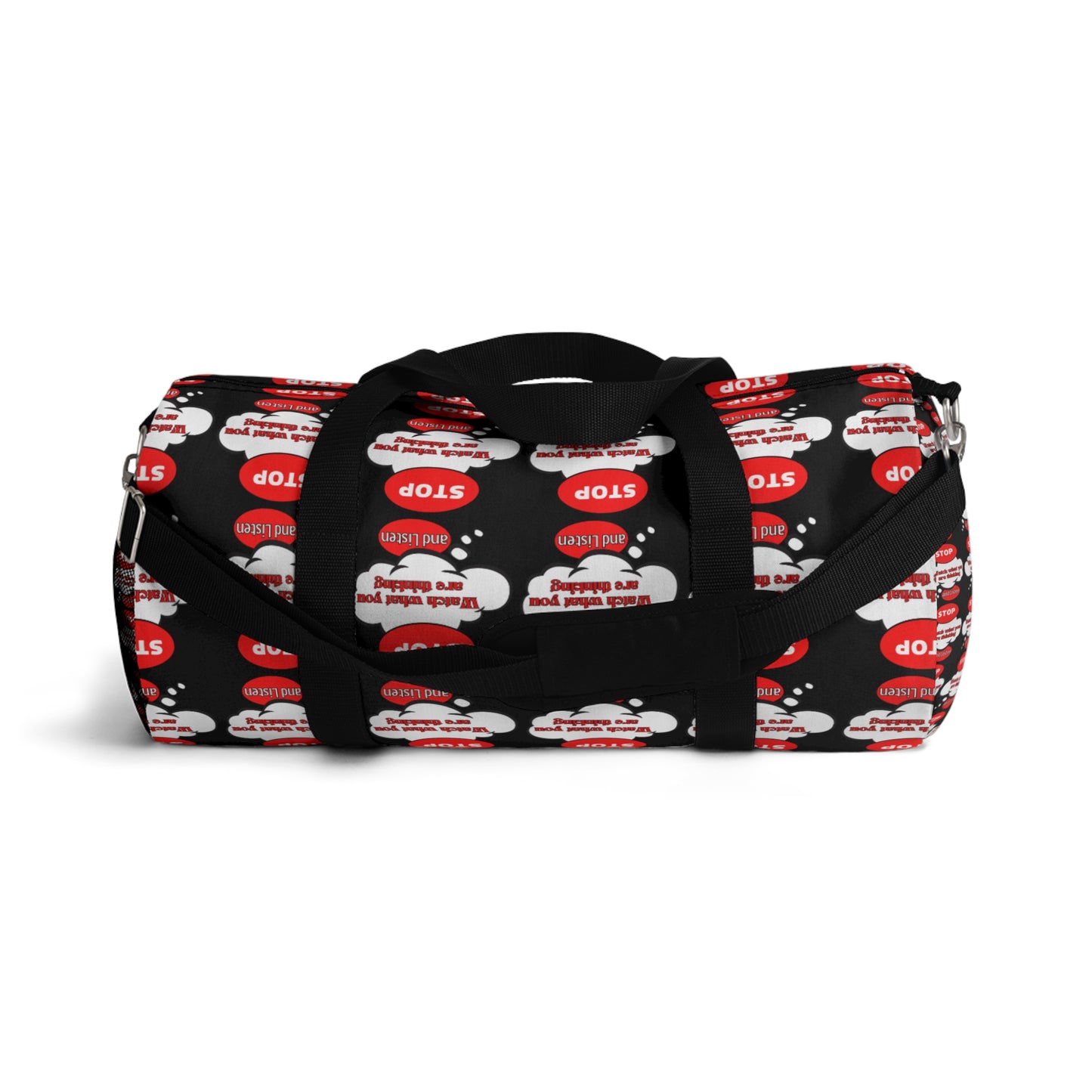 Motivational Duffel Bag - "Stop and Listen" Gym Bag with Graphic Design