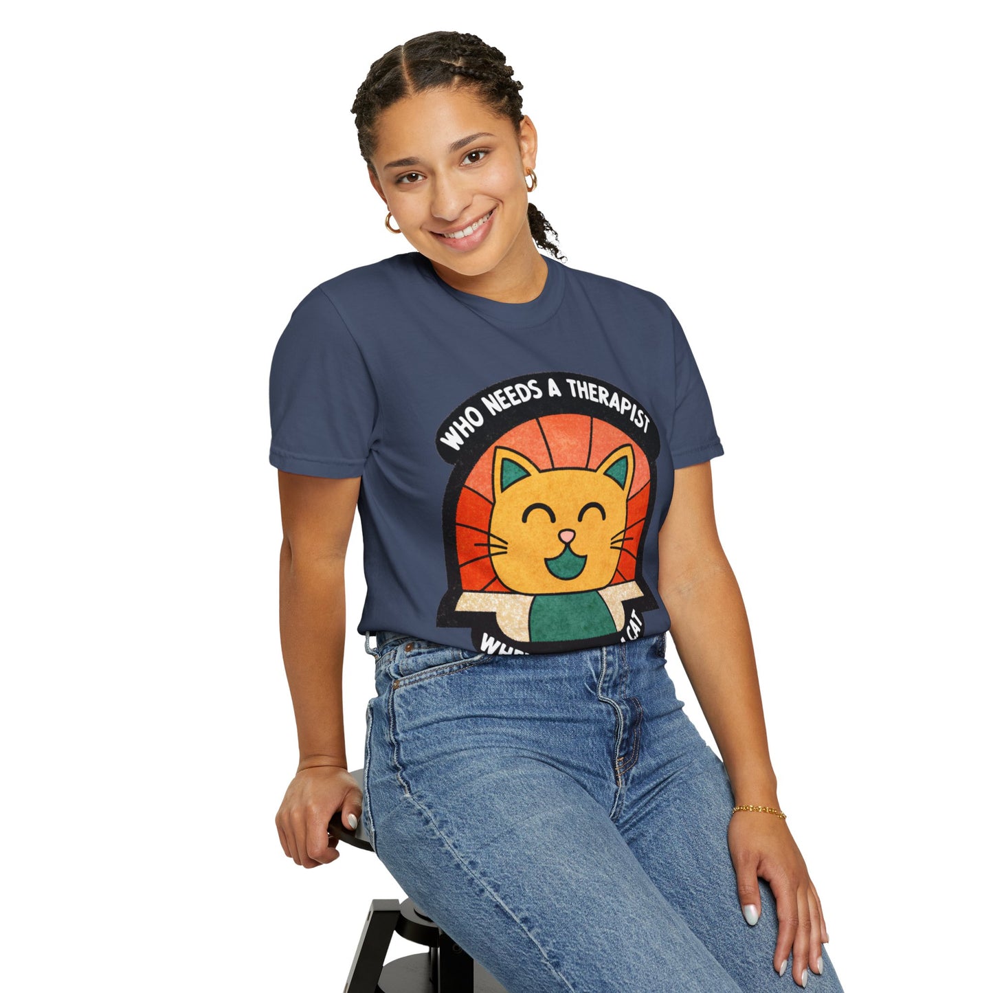 Who Needs a Therapist Cat T-Shirt - Unisex Garment-Dyed Tee for Cat Lovers