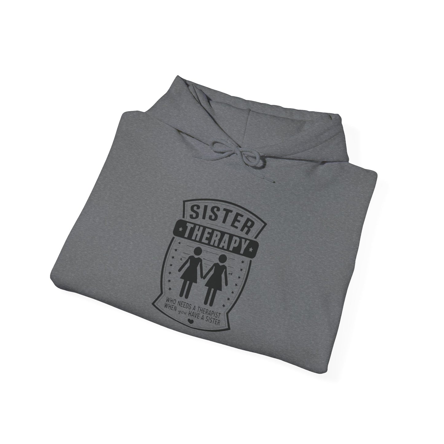 Sister Therapy Hoodie - Unisex Heavy Blend™ Sweatshirt for Sisterhood & Connection