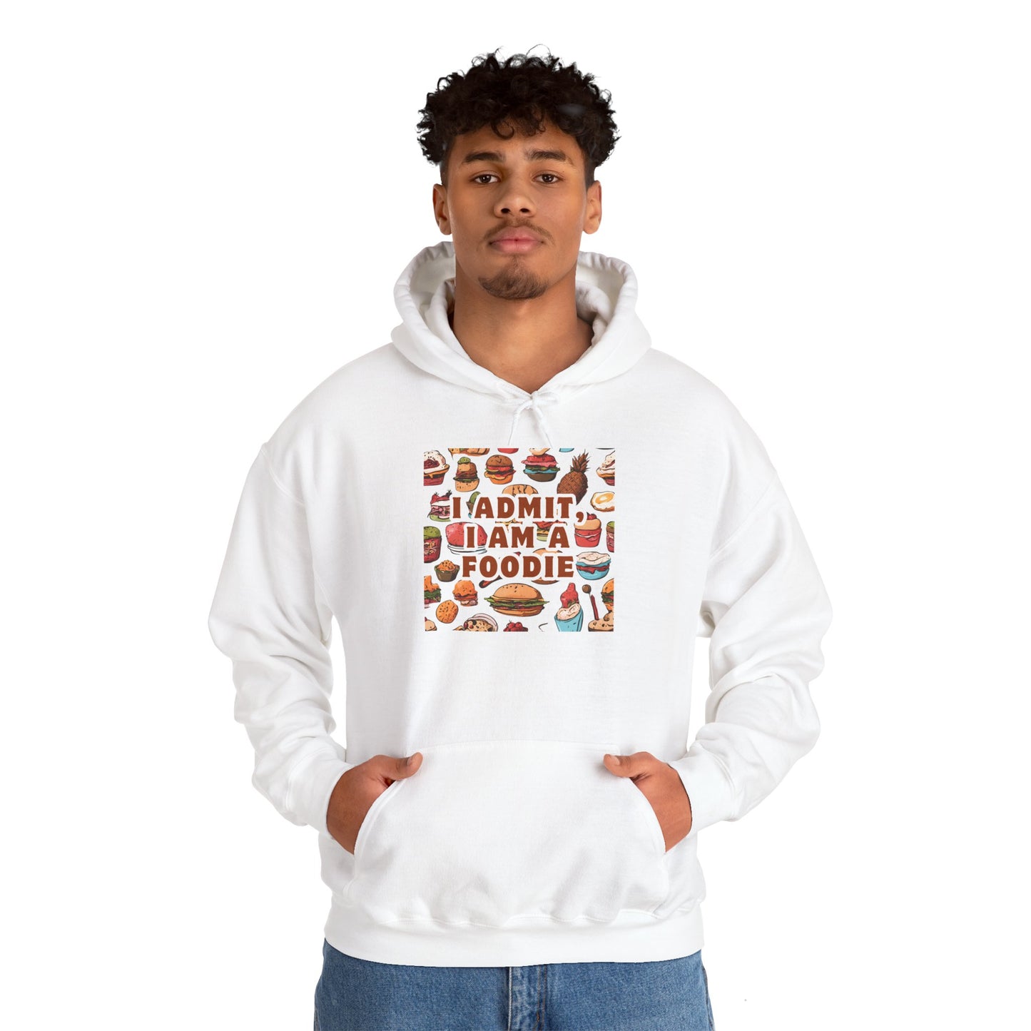 Funny Foodie Hoodie - "I Admit I Am a Foodie"