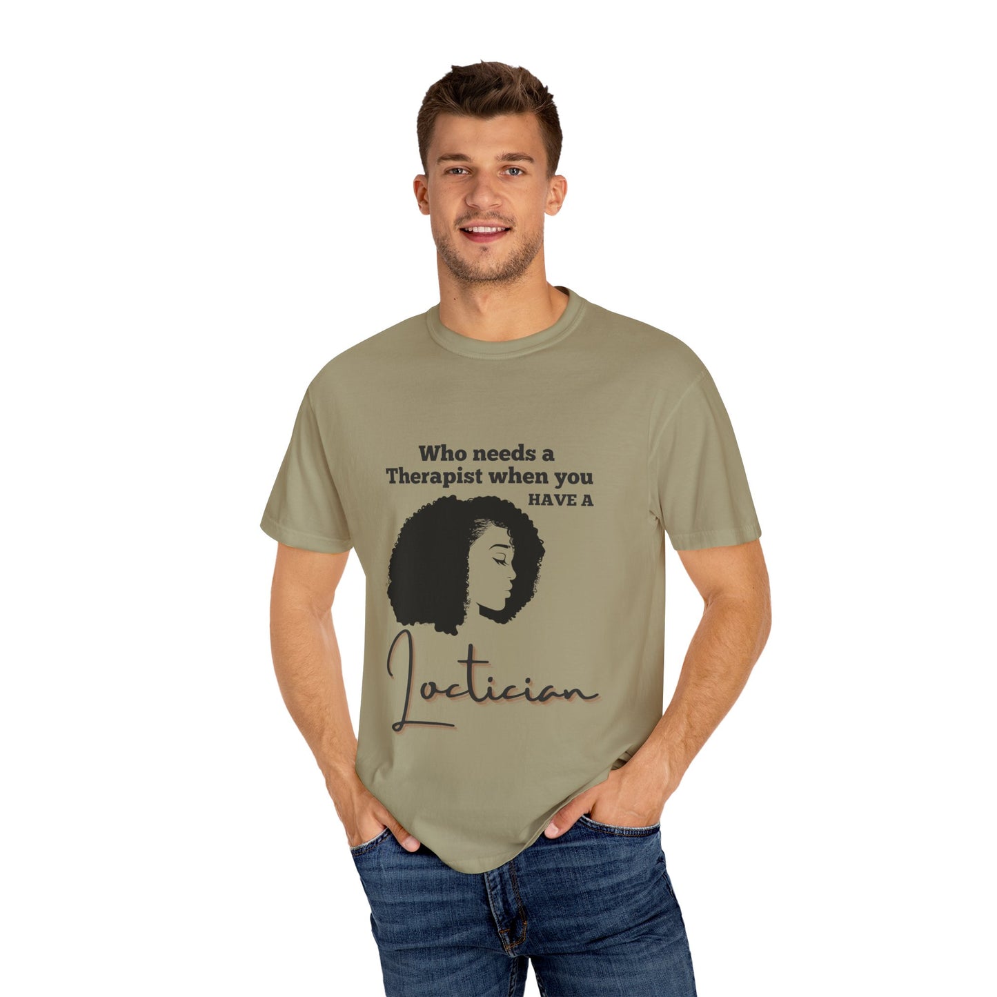 Who Needs a Therapist? Unisex Garment-Dyed T-Shirt - Perfect for Estheticians and Skincare Lovers