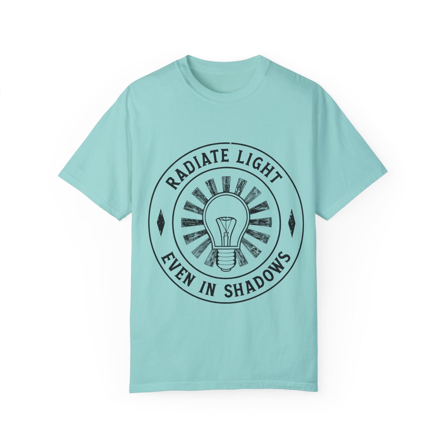 Radiate Light Unisex Garment-Dyed T-Shirt - Inspirational Graphic Tee