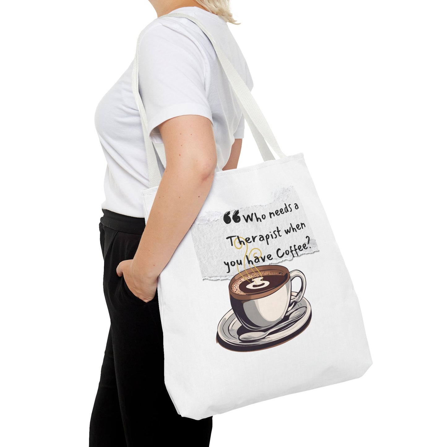 Coffee Lover's Tote Bag - "Who Needs a Therapist When You Have Coffee?"