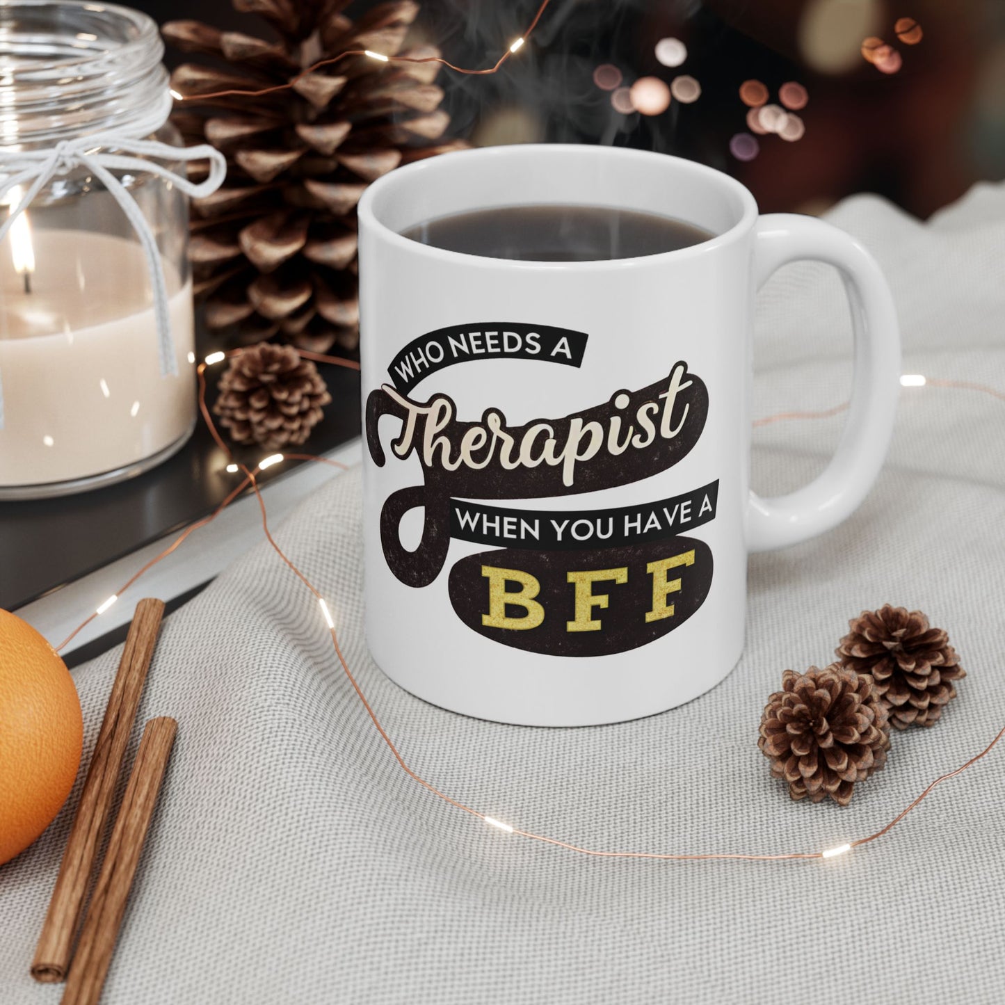 Funny Therapist Ceramic Mug - Perfect Gift for Therapy Lovers