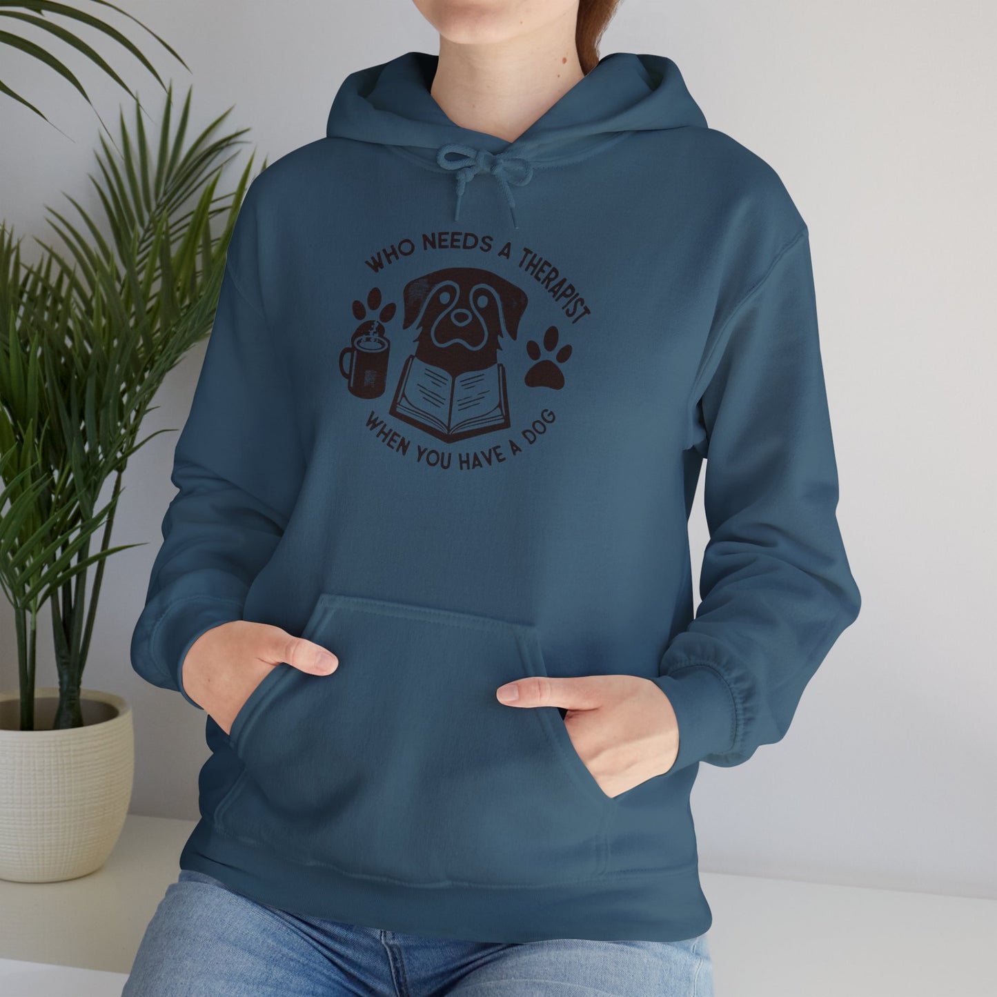 Who Needs a Therapist? Dog Lover Hoodie - Unisex Heavy Blend Sweatshirt
