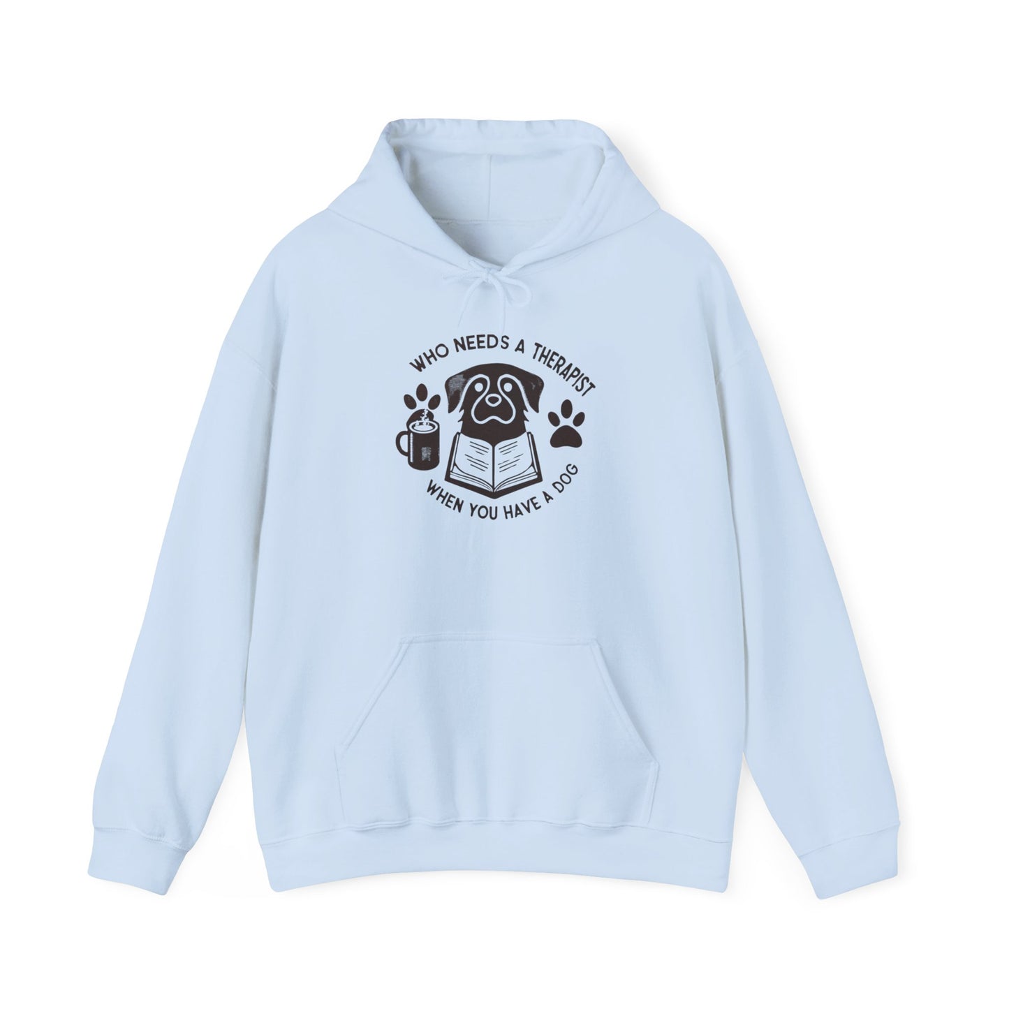 Who Needs a Therapist? Dog Lover Hoodie - Unisex Heavy Blend Sweatshirt