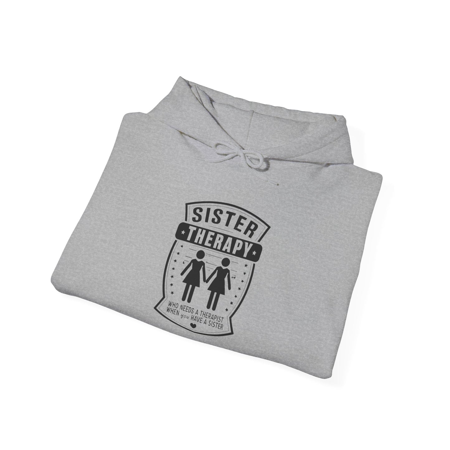 Sister Therapy Hoodie - Unisex Heavy Blend™ Sweatshirt for Sisterhood & Connection