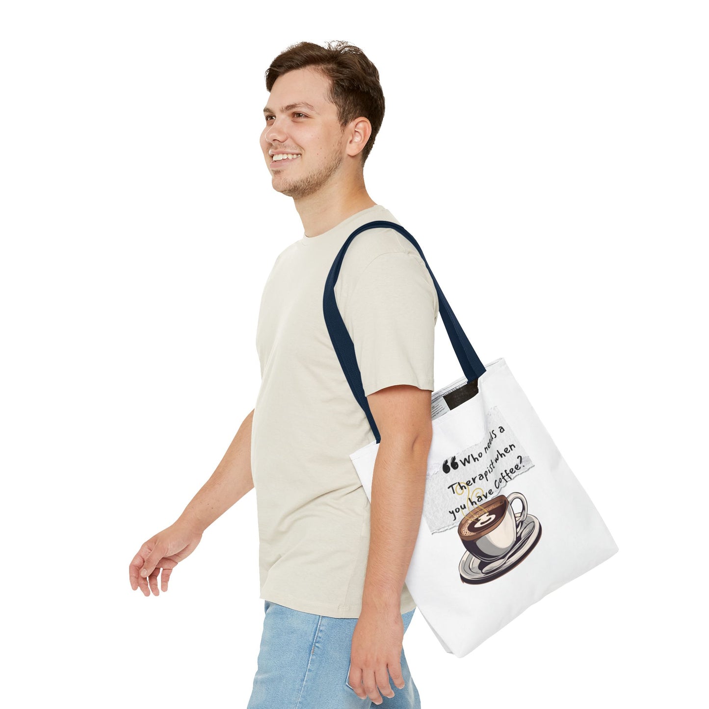 Coffee Lover's Tote Bag - "Who Needs a Therapist When You Have Coffee?"