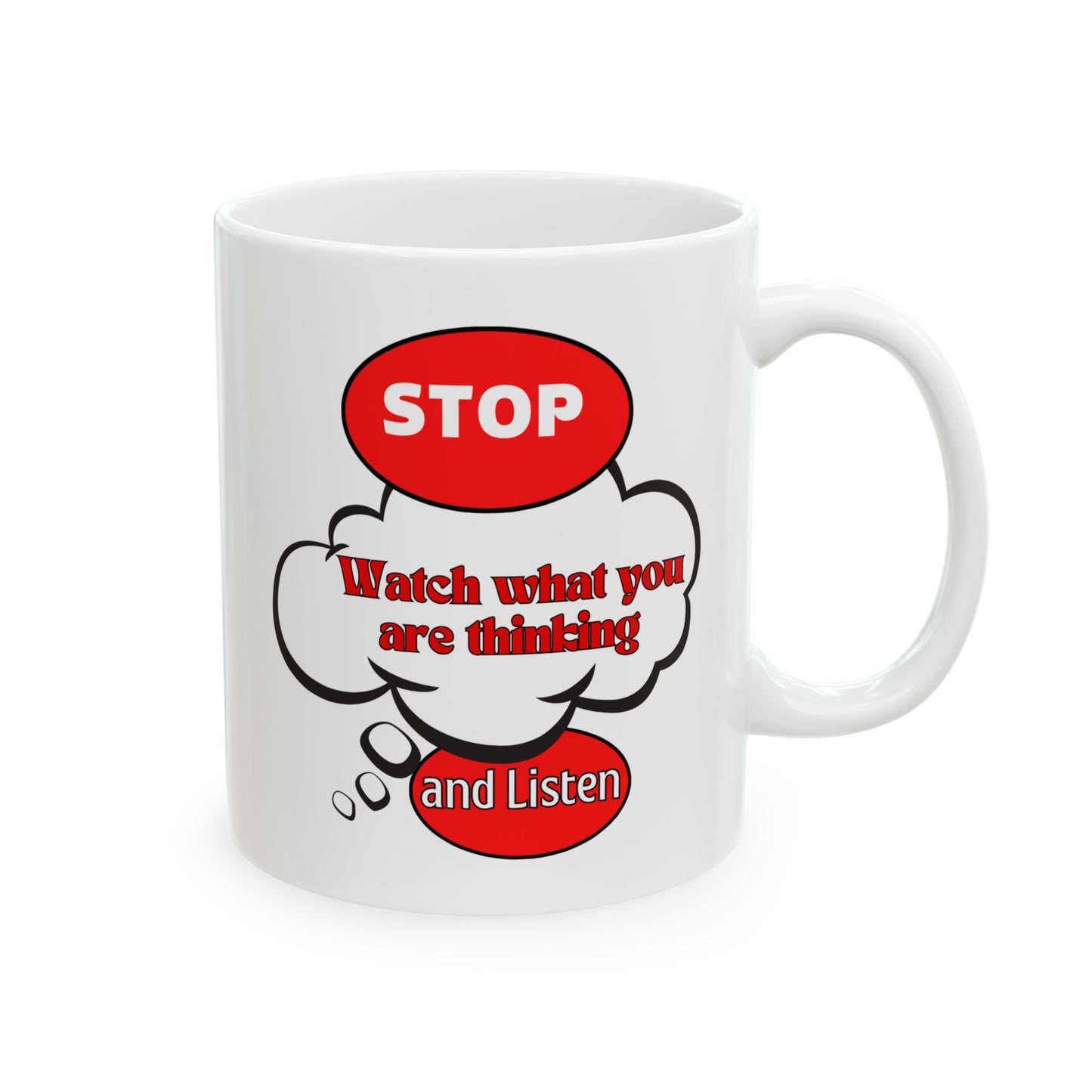 Fun Thoughtful Ceramic Mug - 11oz & 15oz, Perfect for Coffee Lovers