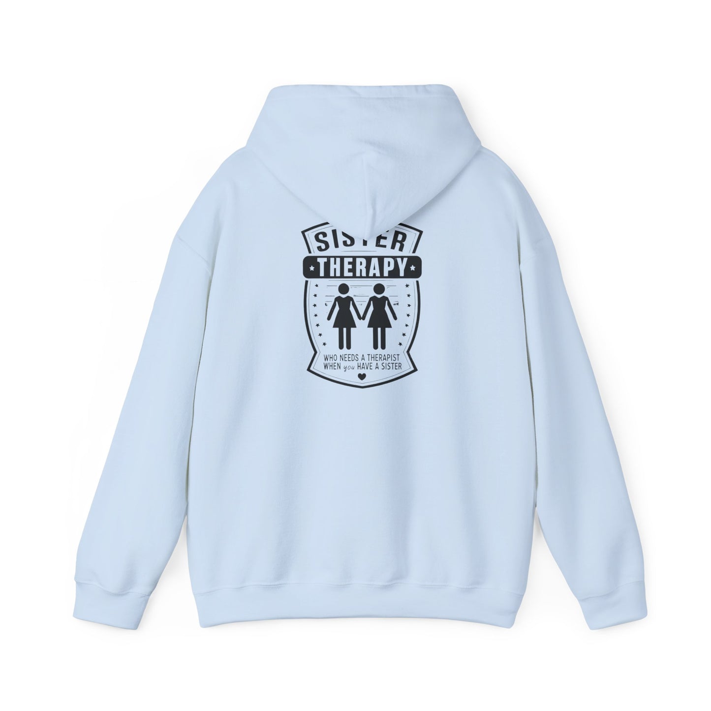 Sister Therapy Hoodie - Unisex Heavy Blend™ Sweatshirt for Sisterhood & Connection