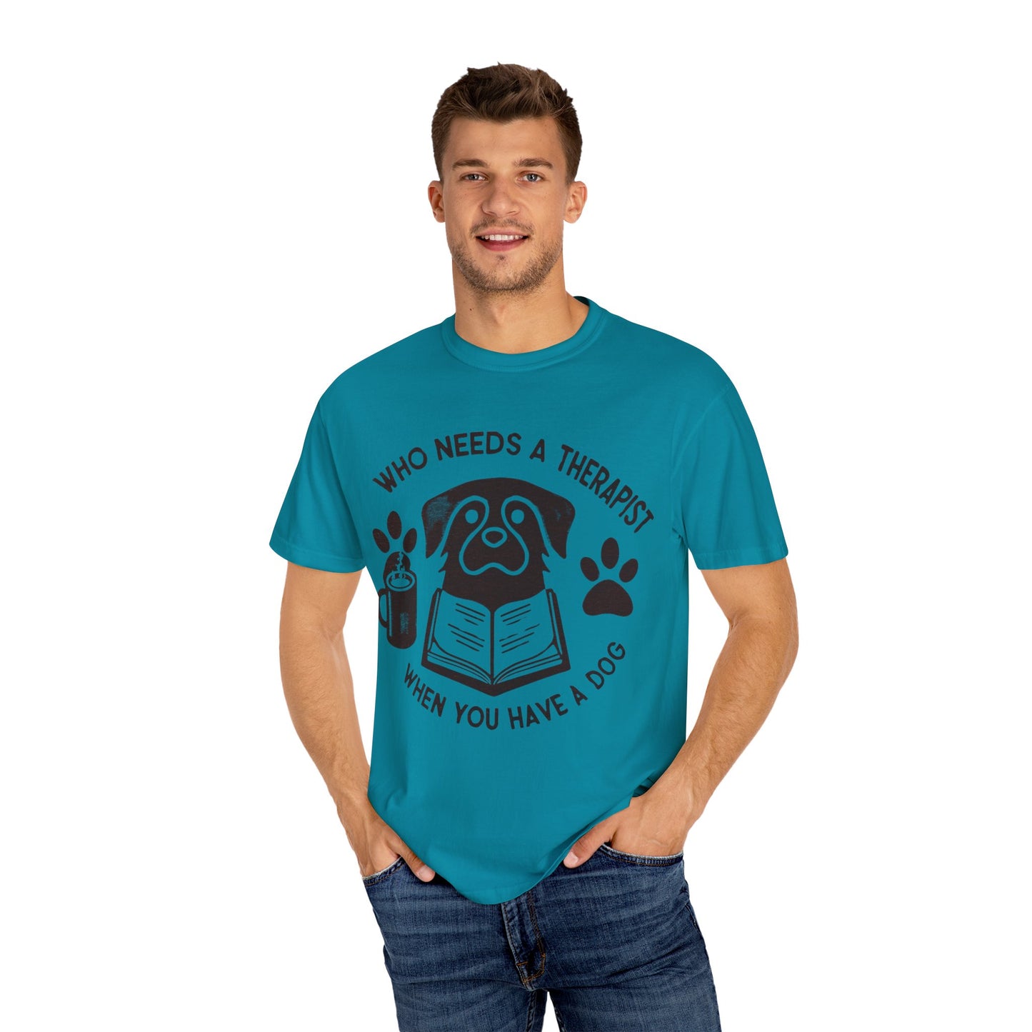 Who Needs a Therapist? Dog Lover Unisex T-Shirt