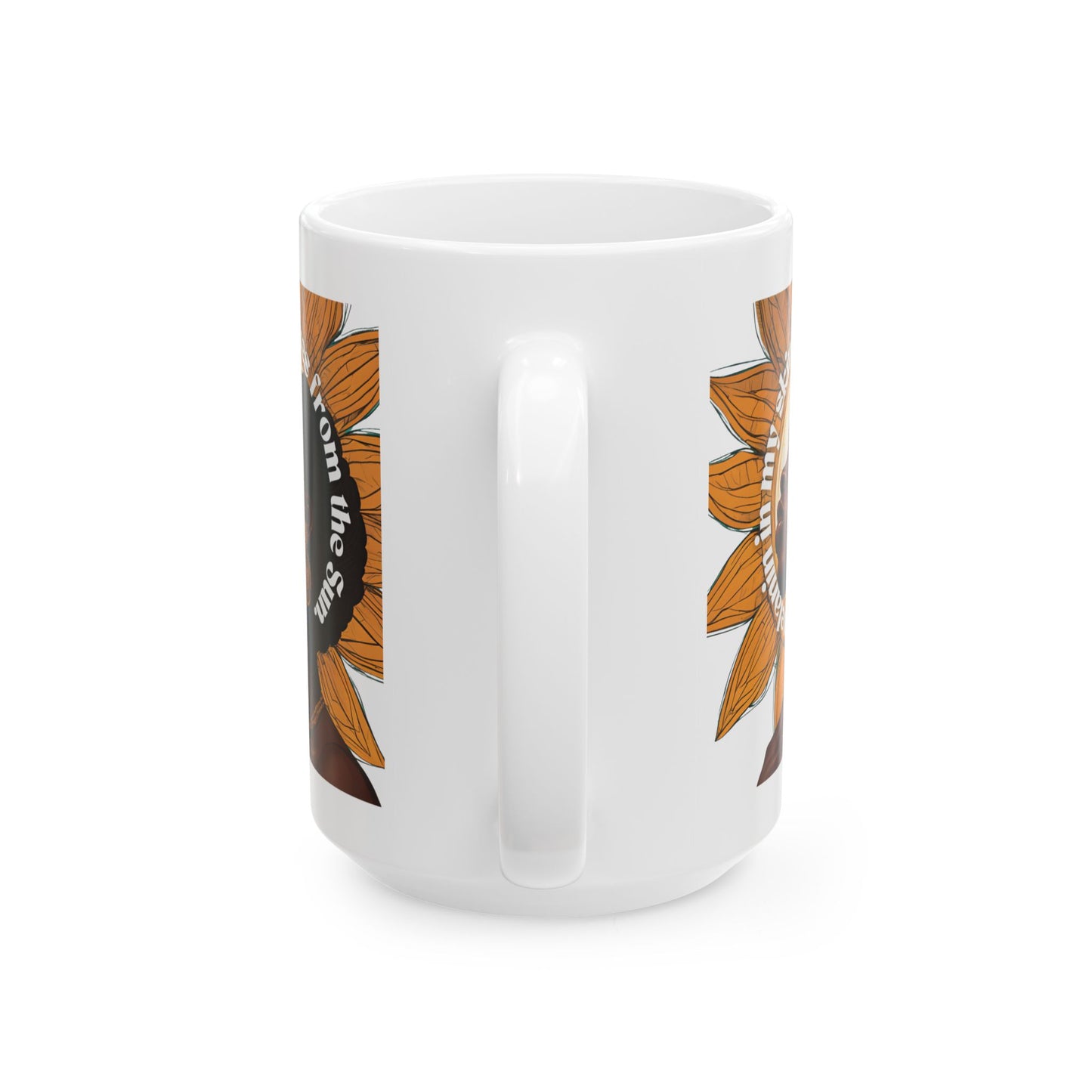 Empowering Sunflower Ceramic Mug - 11oz & 15oz