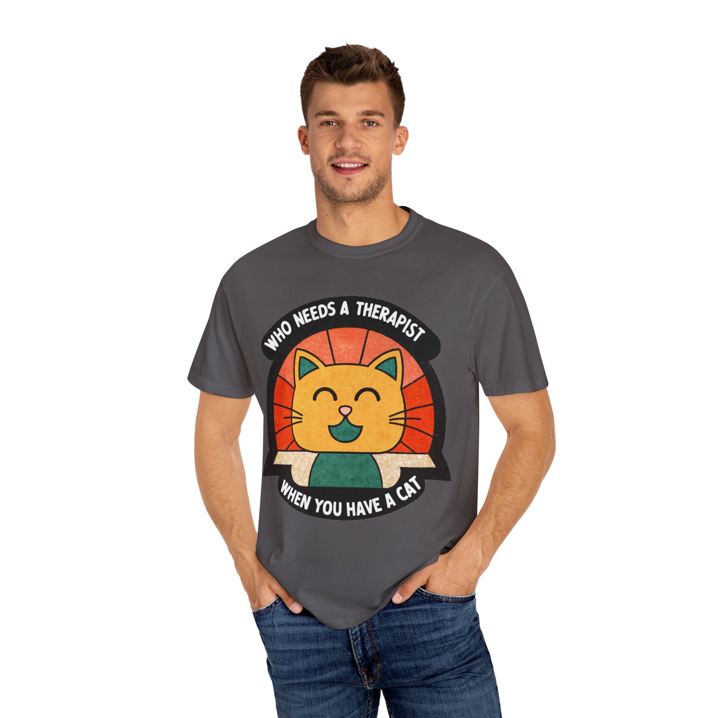 Who Needs a Therapist Cat T-Shirt - Unisex Garment-Dyed Tee for Cat Lovers