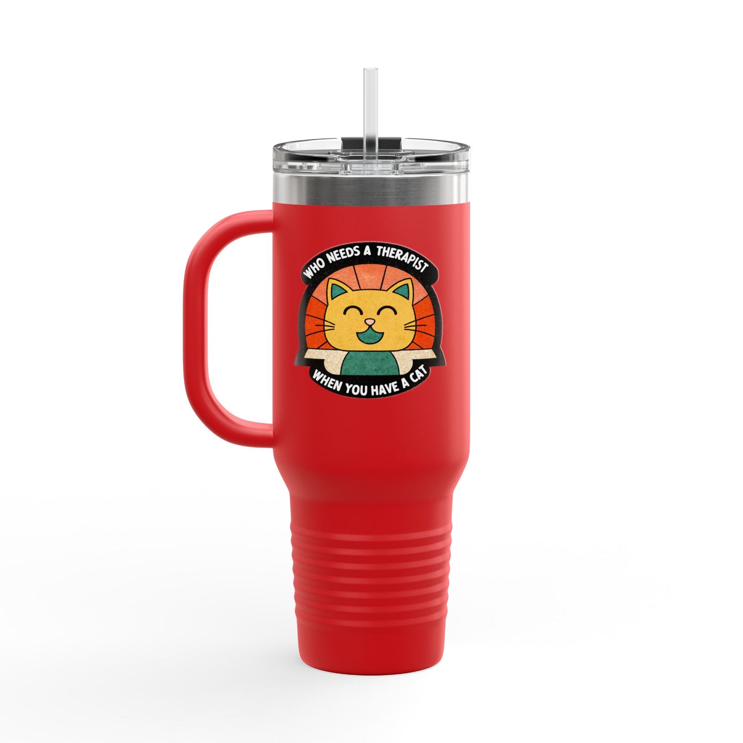 Cat Lover Insulated Travel Mug - 40oz "Who Needs a Therapist" Design