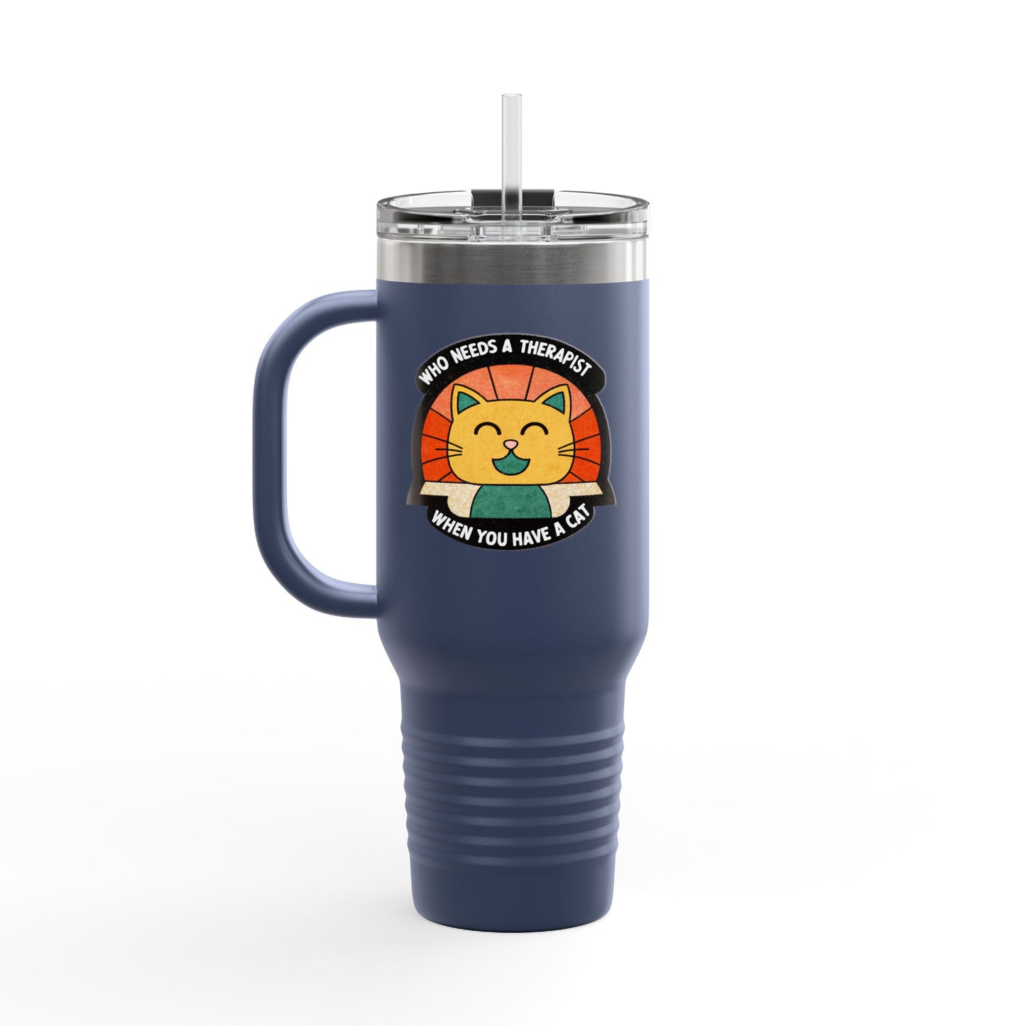 Cat Lover Insulated Travel Mug - 40oz "Who Needs a Therapist" Design