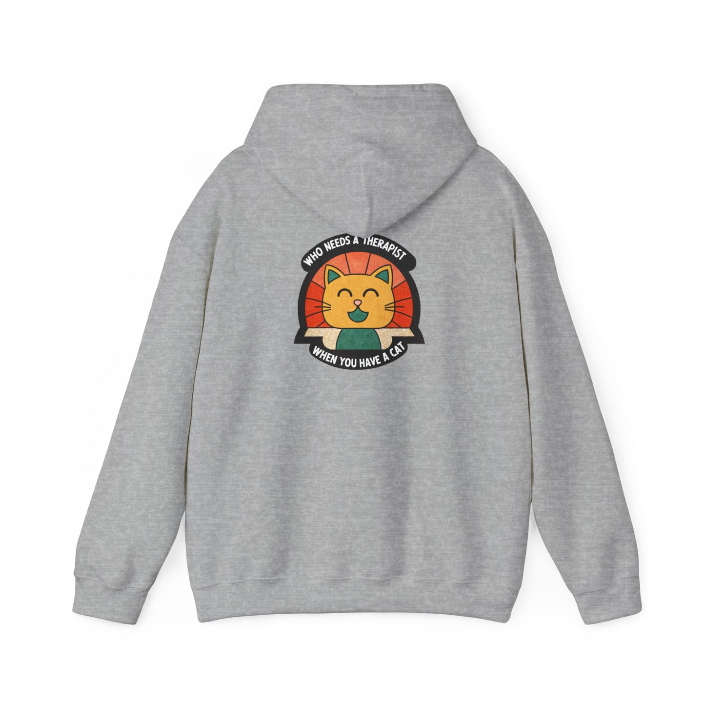 Funny Cat Sweatshirt - 'Who Needs a Therapist When You Have a Cat?' Unisex Hoodie