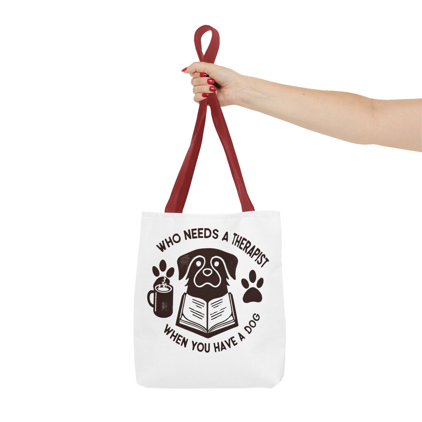 Dog Lover Tote Bag - 'Who Needs a Therapist When You Have a Dog?'