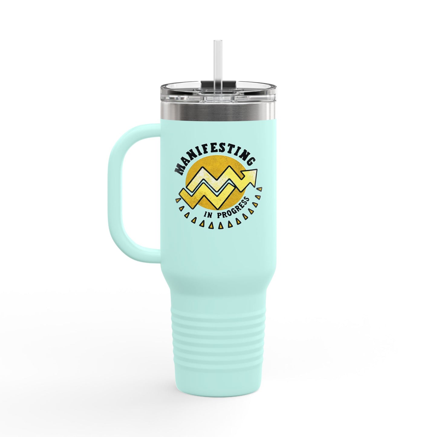 Manifesting in Progress Insulated Travel Mug - 40oz