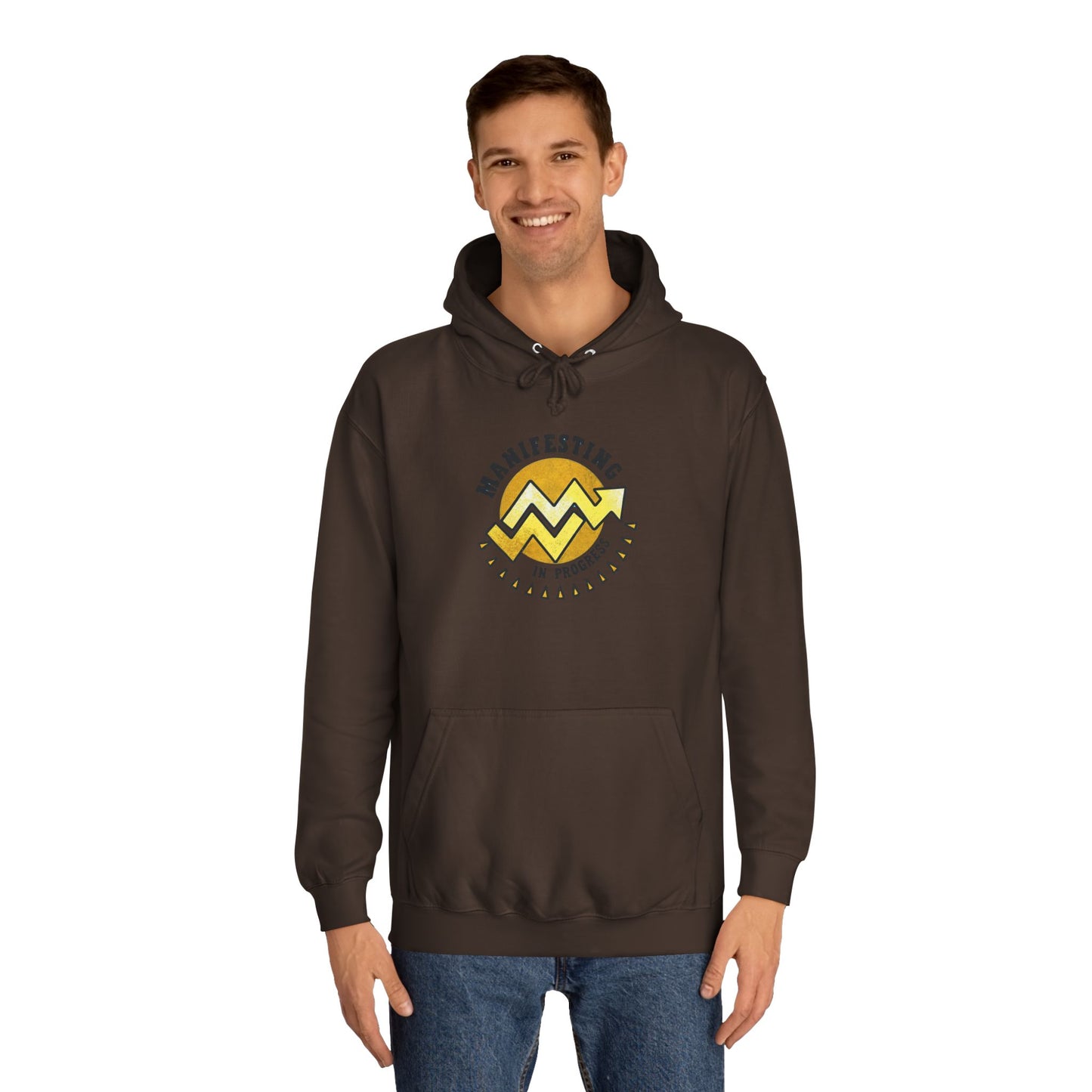 Manifesting In Progress Unisex College Hoodie - Cozy Motivational Sweatshirt for Students and Dreamers