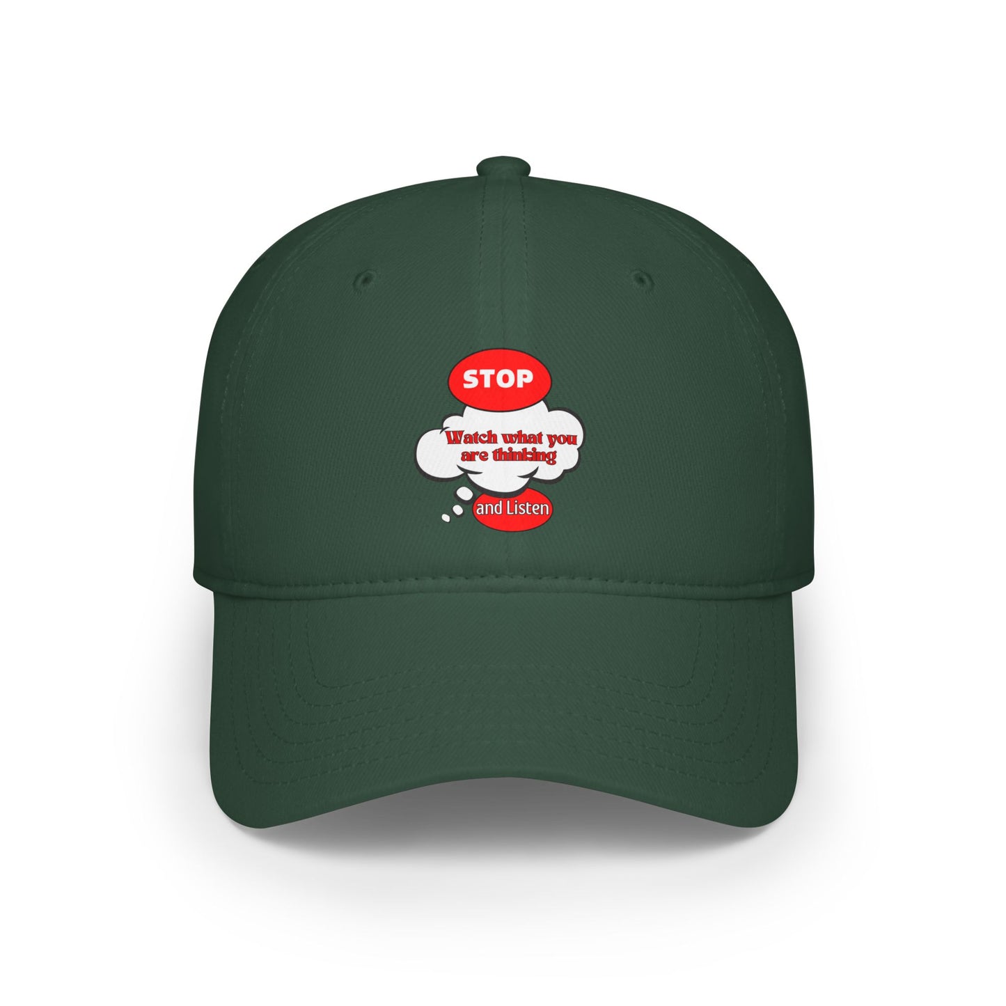 Inspirational Baseball Cap - 'Stop, Watch What You Are Thinking'