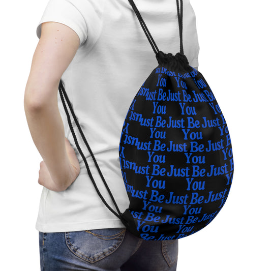 Be Just You Drawstring Bag - Motivational & Stylish Gym Backpack