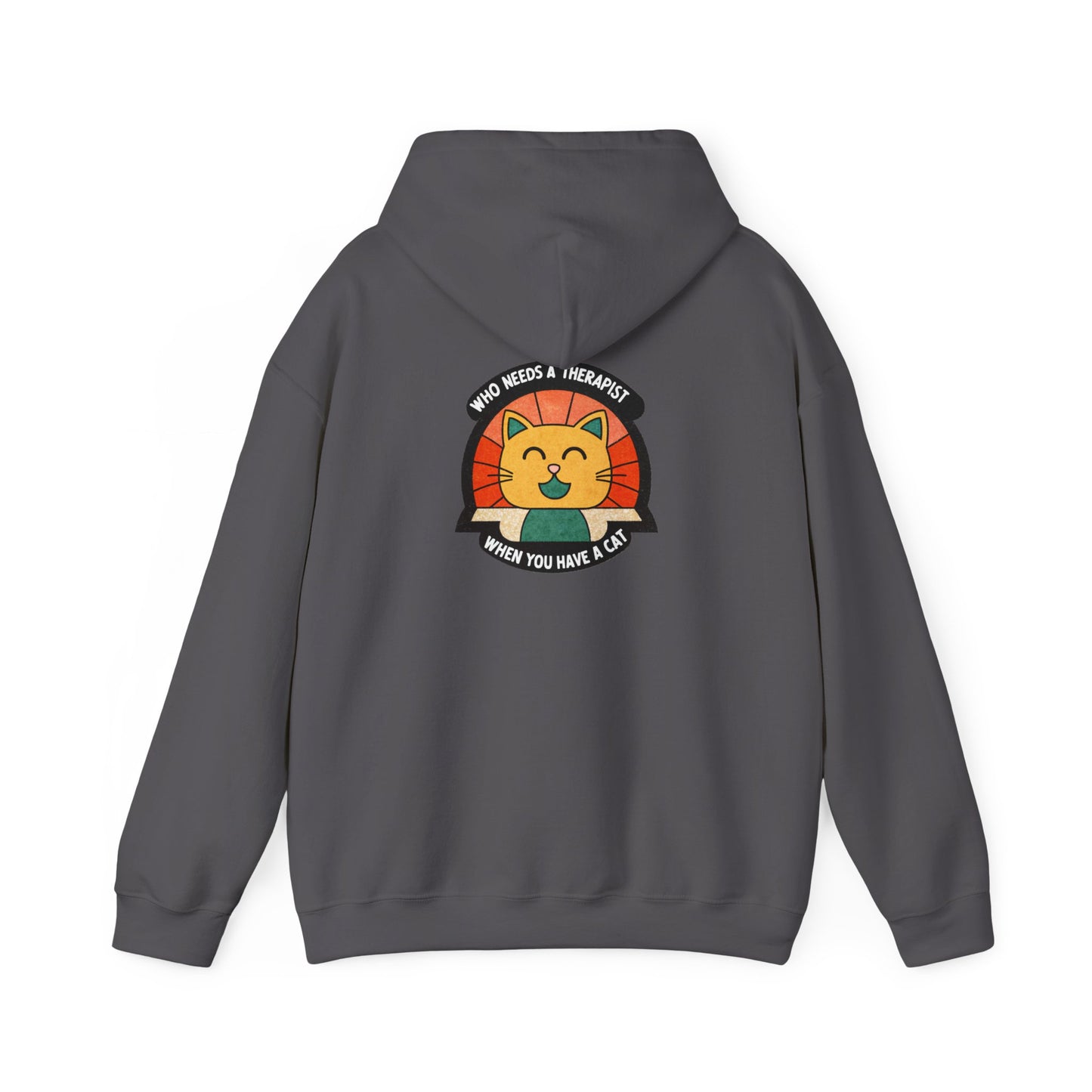 Funny Cat Sweatshirt - 'Who Needs a Therapist When You Have a Cat?' Unisex Hoodie