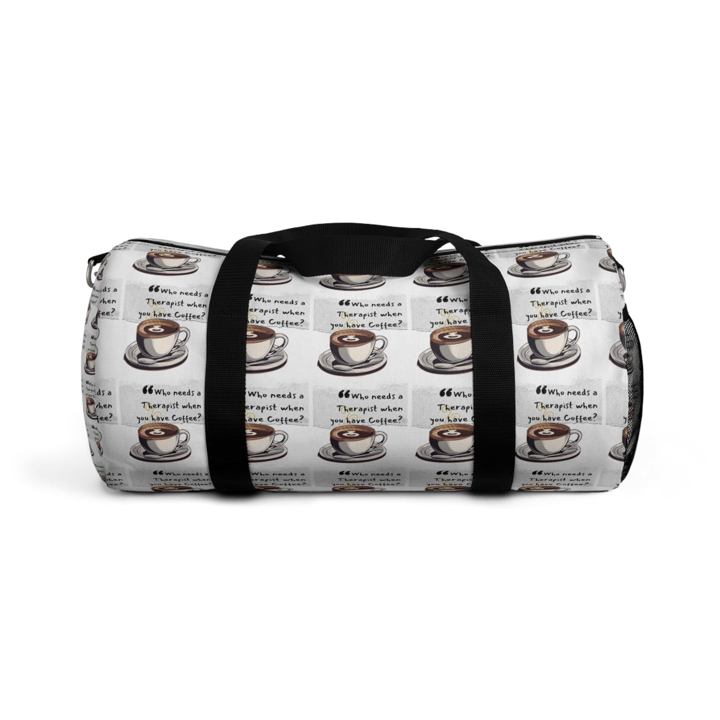 Coffee Lover's Duffel Bag - Perfect for Travel & Gym with Fun Quote