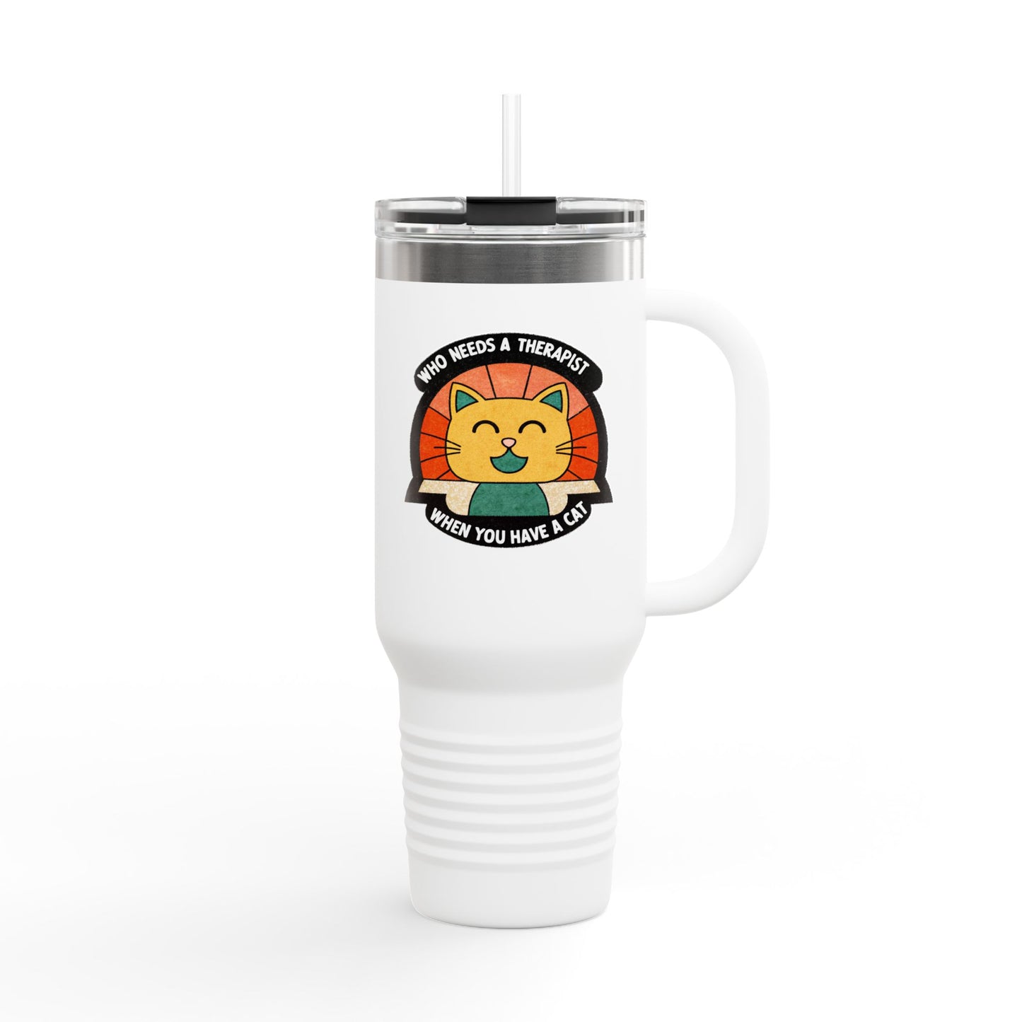 Cat Lover Insulated Travel Mug - 40oz "Who Needs a Therapist" Design