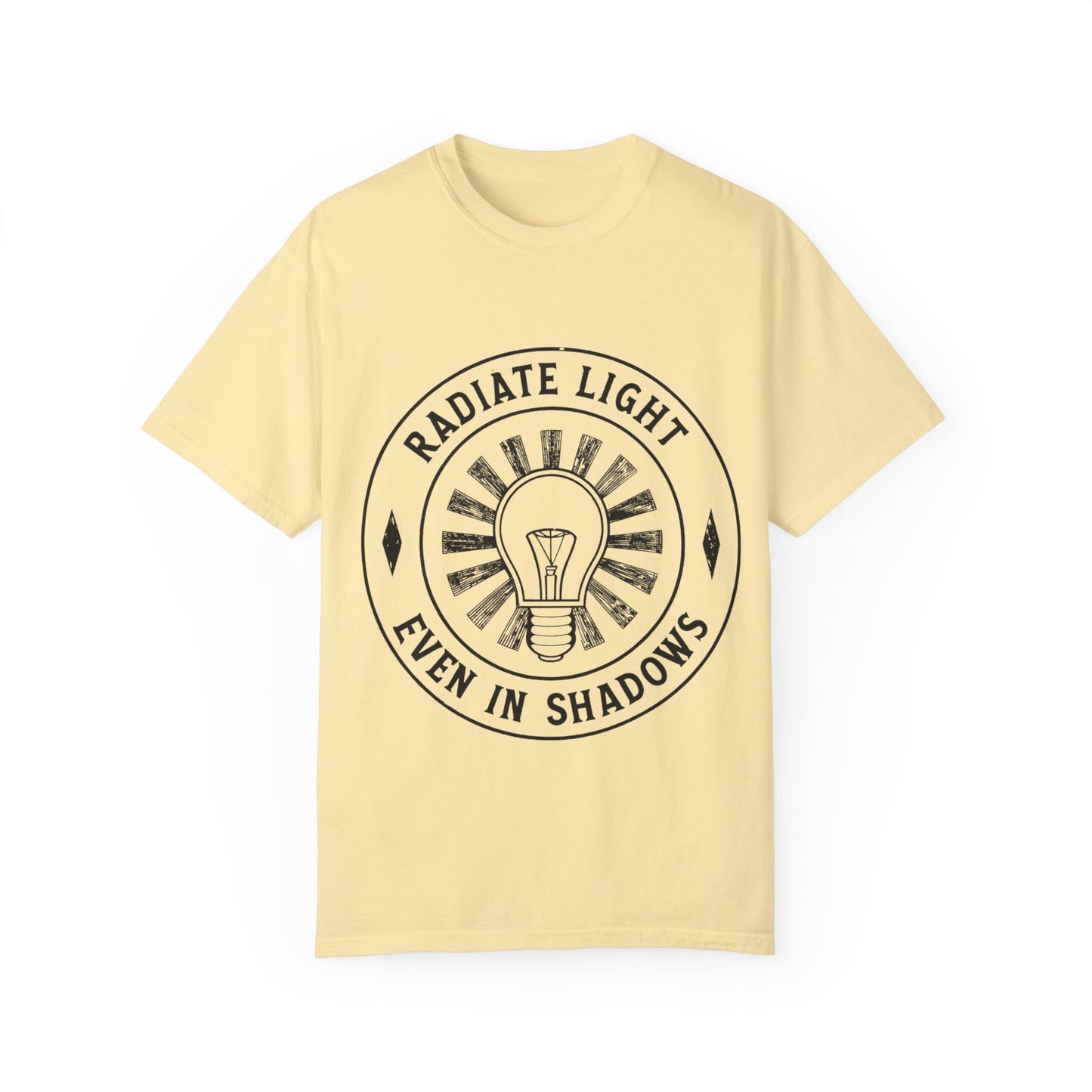 Radiate Light Unisex Garment-Dyed T-Shirt - Inspirational Graphic Tee