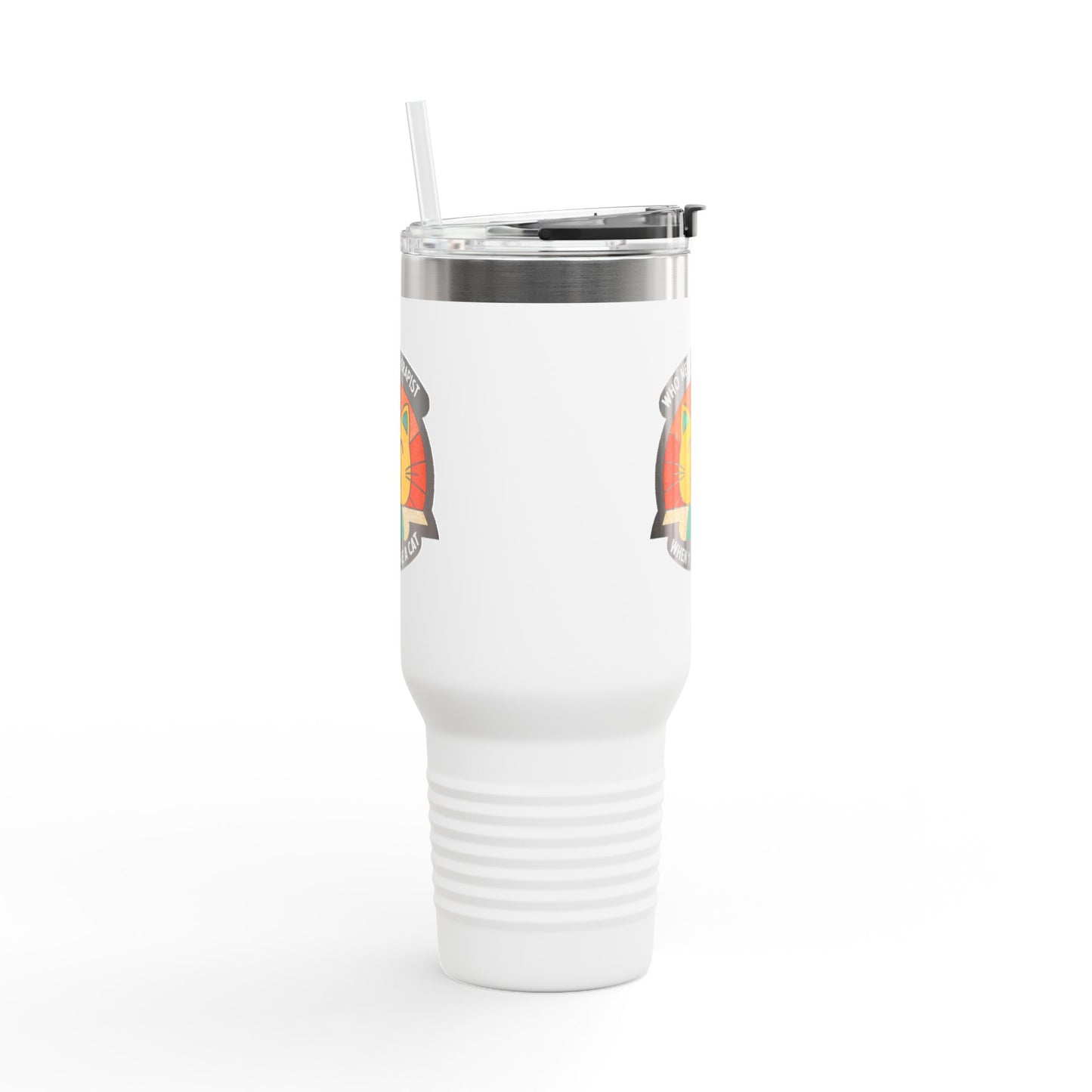 Cat Lover Insulated Travel Mug - 40oz "Who Needs a Therapist" Design