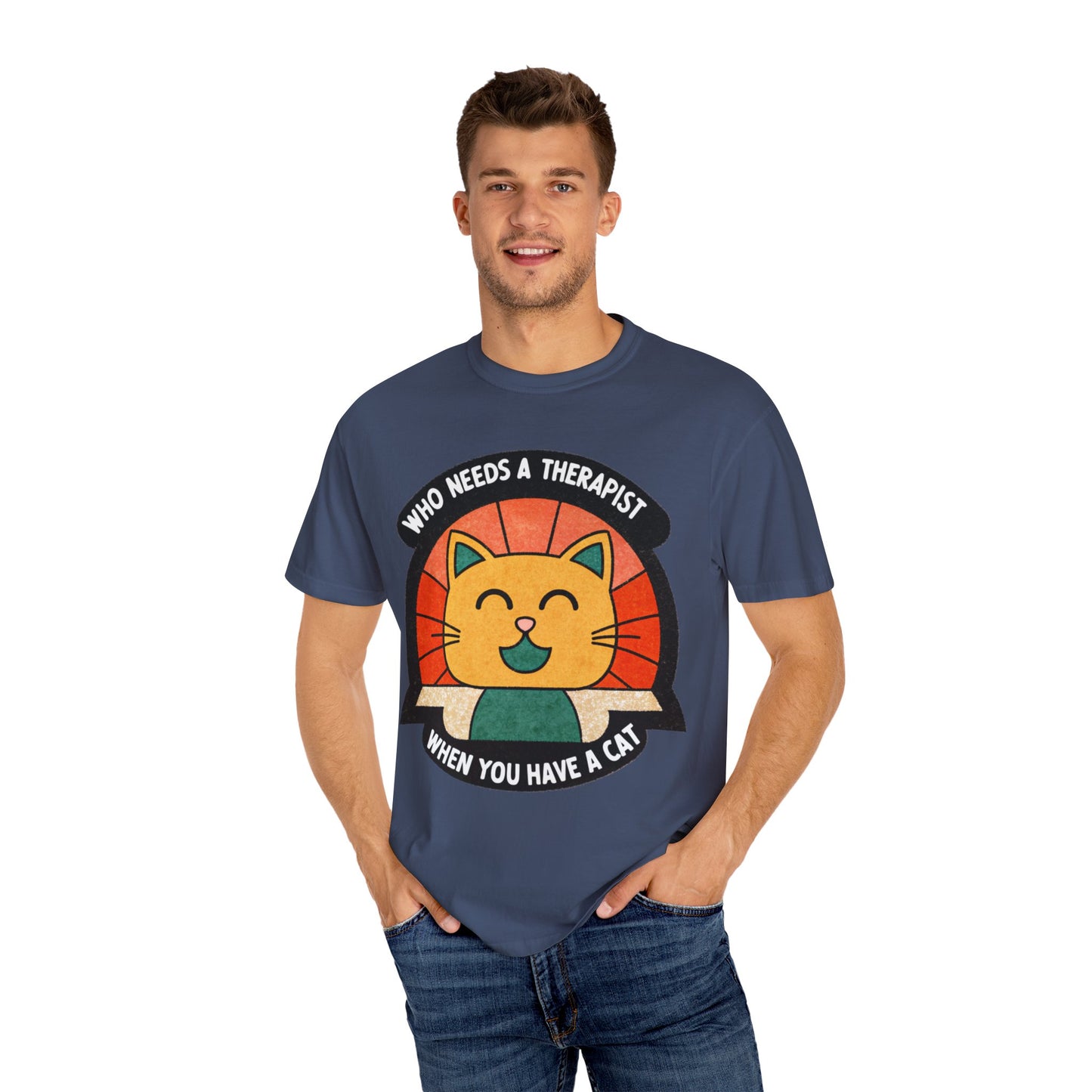 Who Needs a Therapist Cat T-Shirt - Unisex Garment-Dyed Tee for Cat Lovers