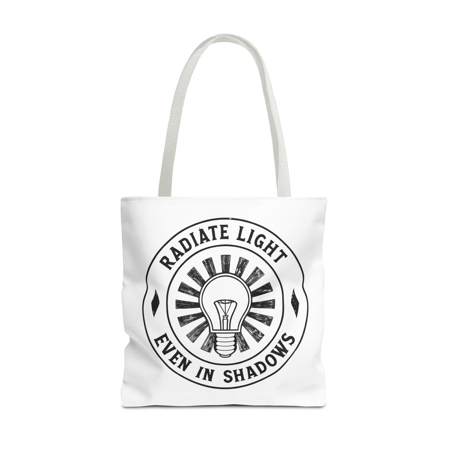 Inspirational Tote Bag - 'Radiate Light Even in Shadows'