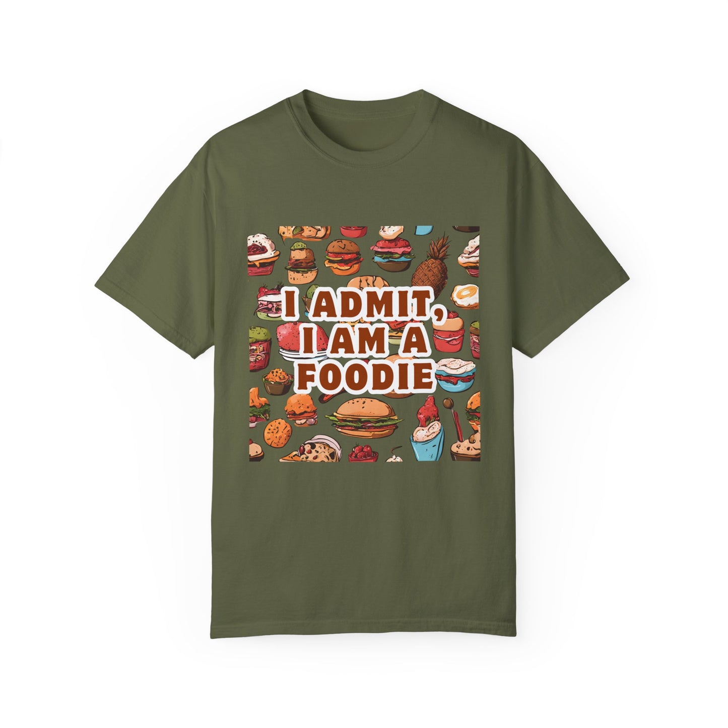 Funny Foodie T-Shirt | I Admit, I Am A Foodie Tee | Perfect for Food Lovers