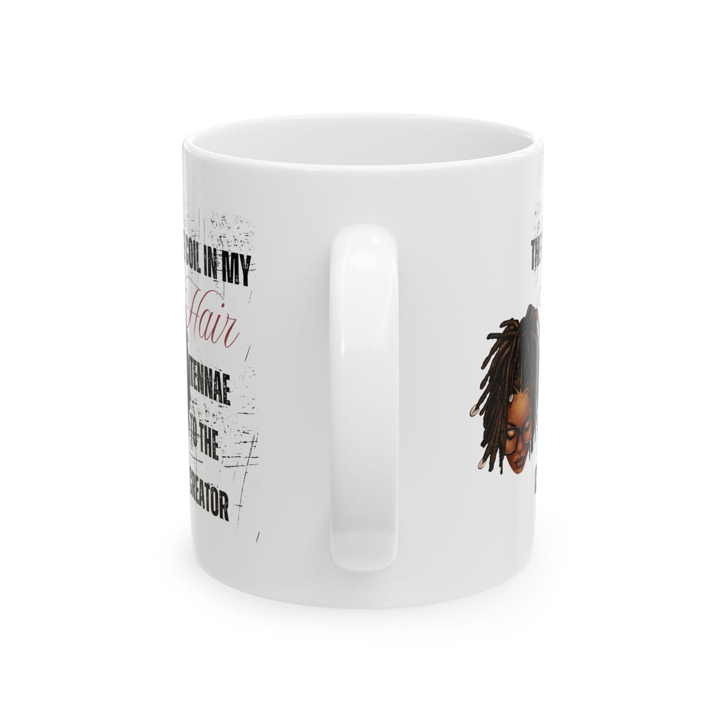 Empowering Ceramic Mug - "Soul in My Hair" Design